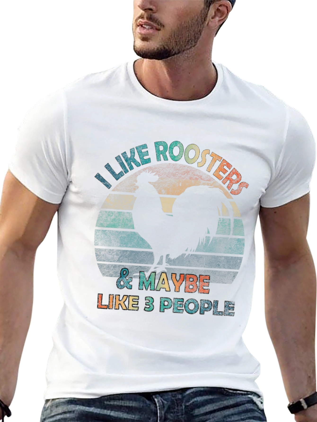 I Like Roosters & Maybe 3 People T-Shirt