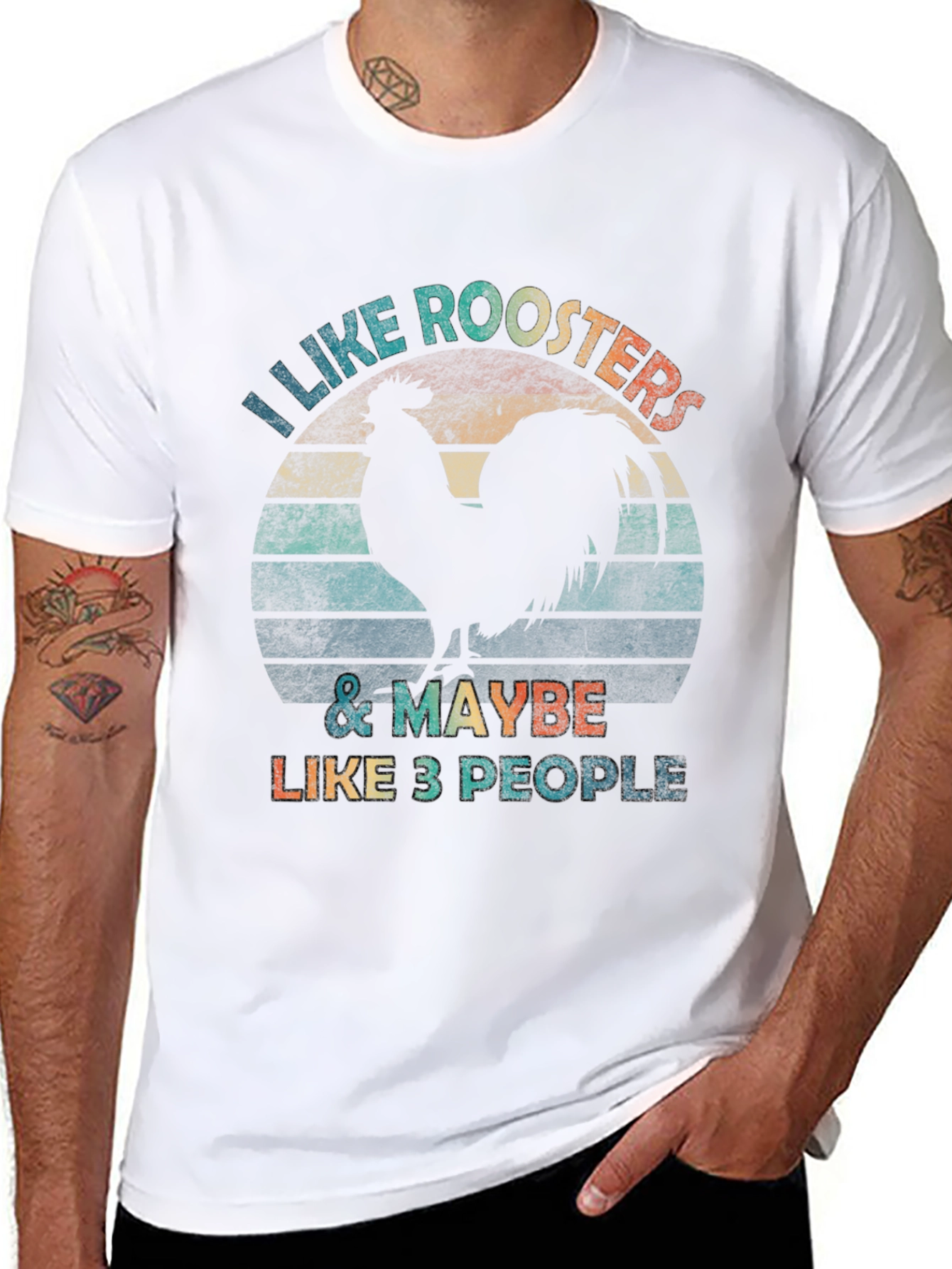 I Like Roosters & Maybe 3 People T-Shirt
