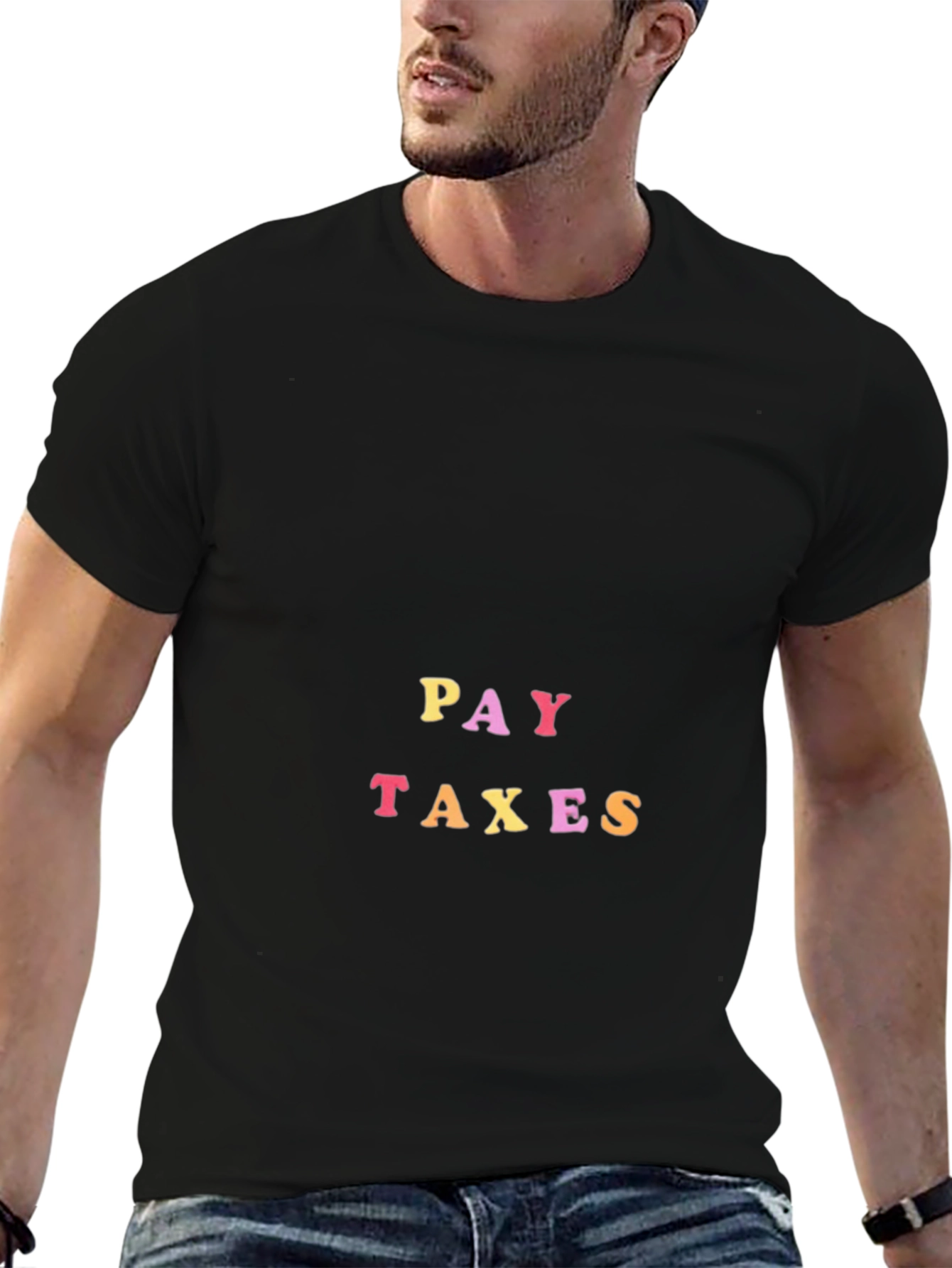 Pay Taxes Black T-Shirt - Political Statement Tee