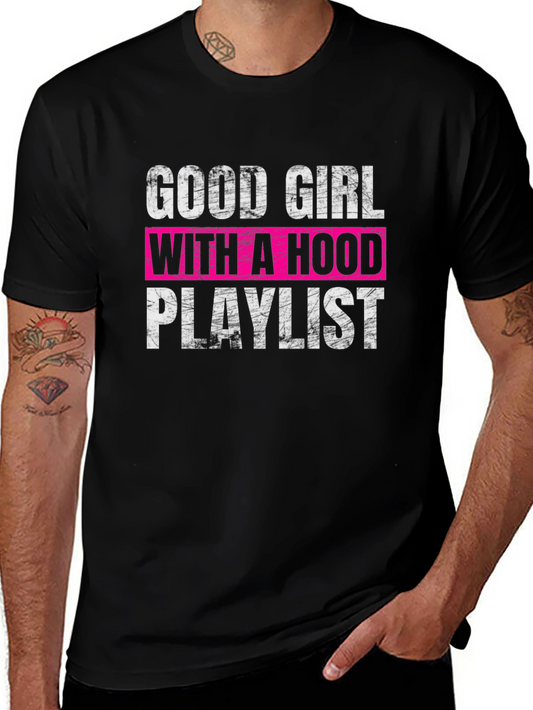 Good Girl With A Hood Playlist Graphic Tee
