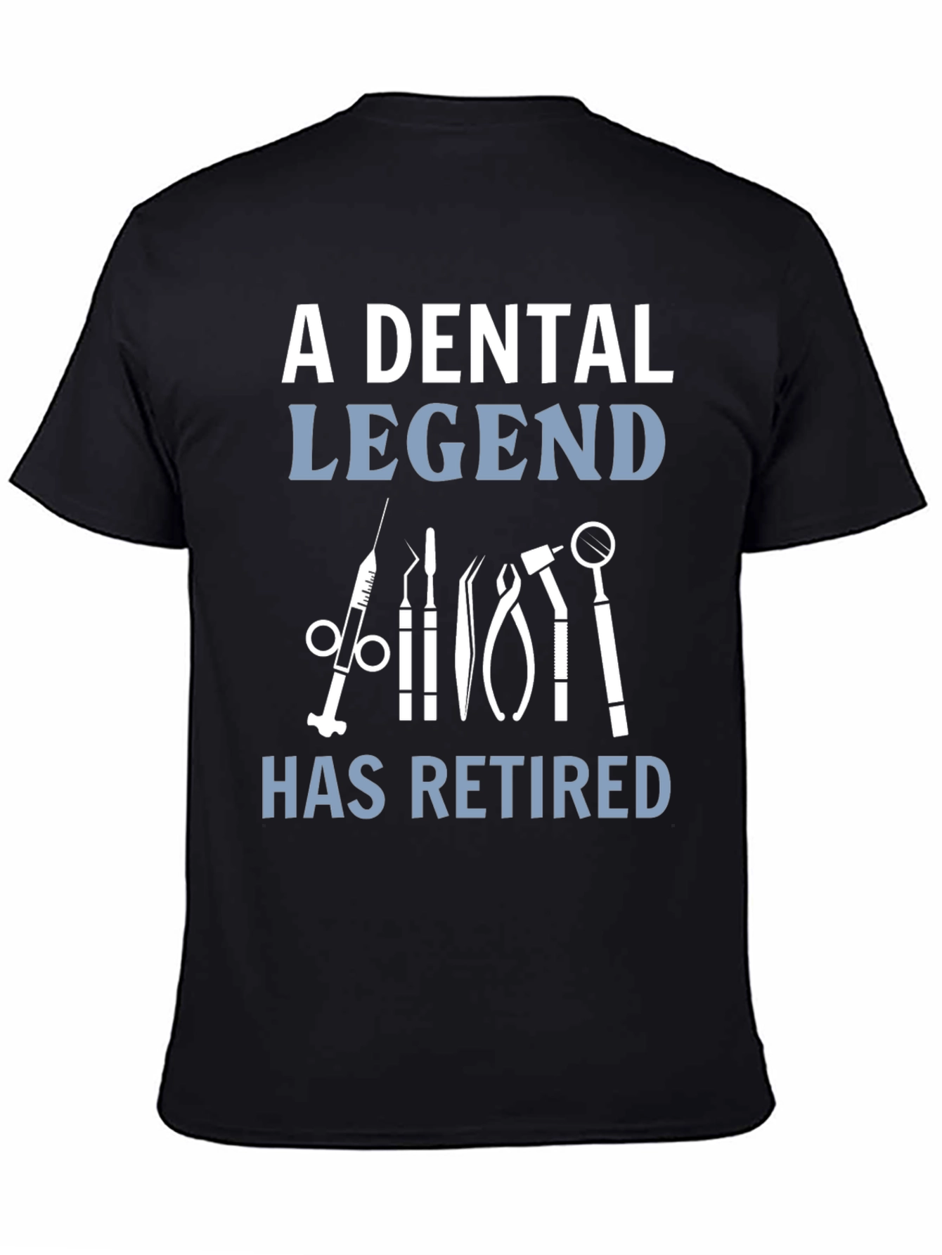 Dental Legend Retired Graphic T-Shirt