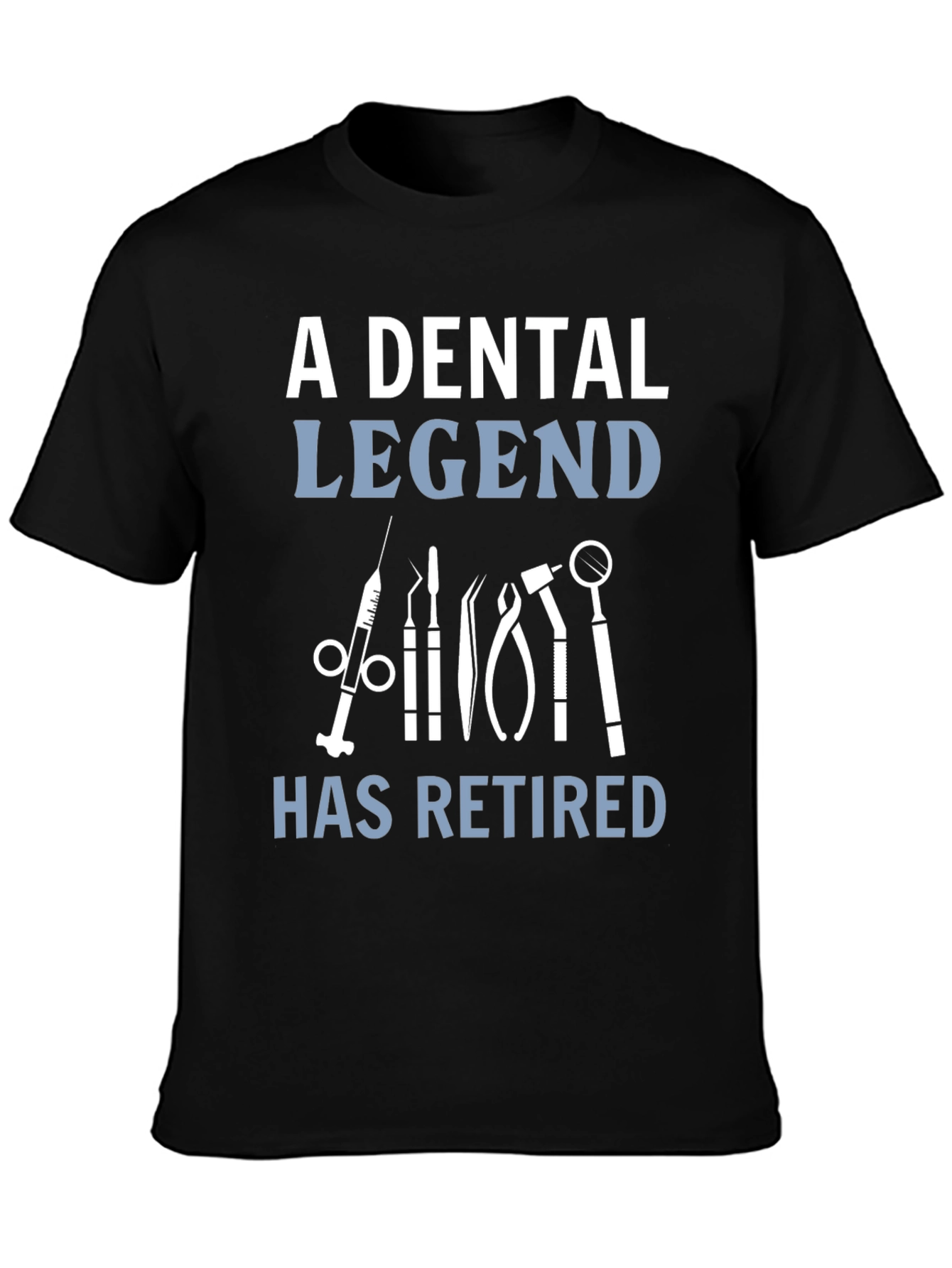 Dental Legend Retired Graphic T-Shirt