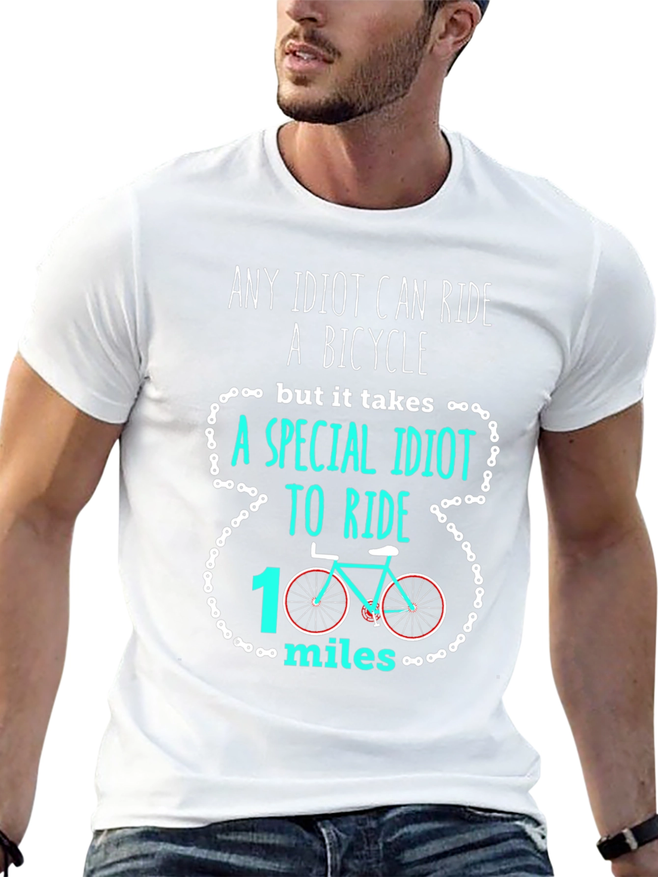 Funny Cycling T-Shirt: Any Idiot Can Ride