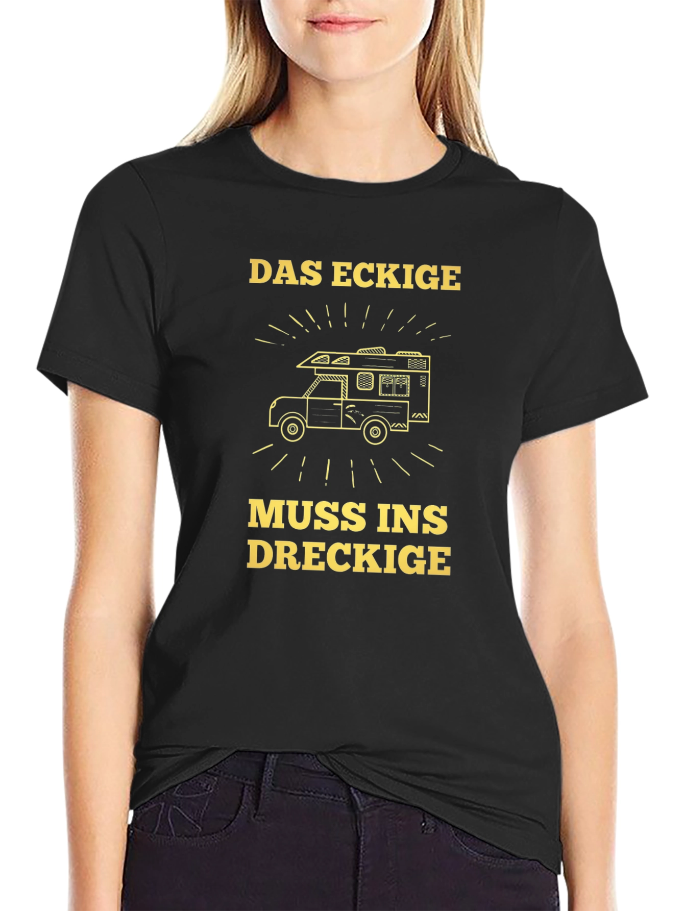 Das Eckige Muss Ins Dreckige T-Shirt