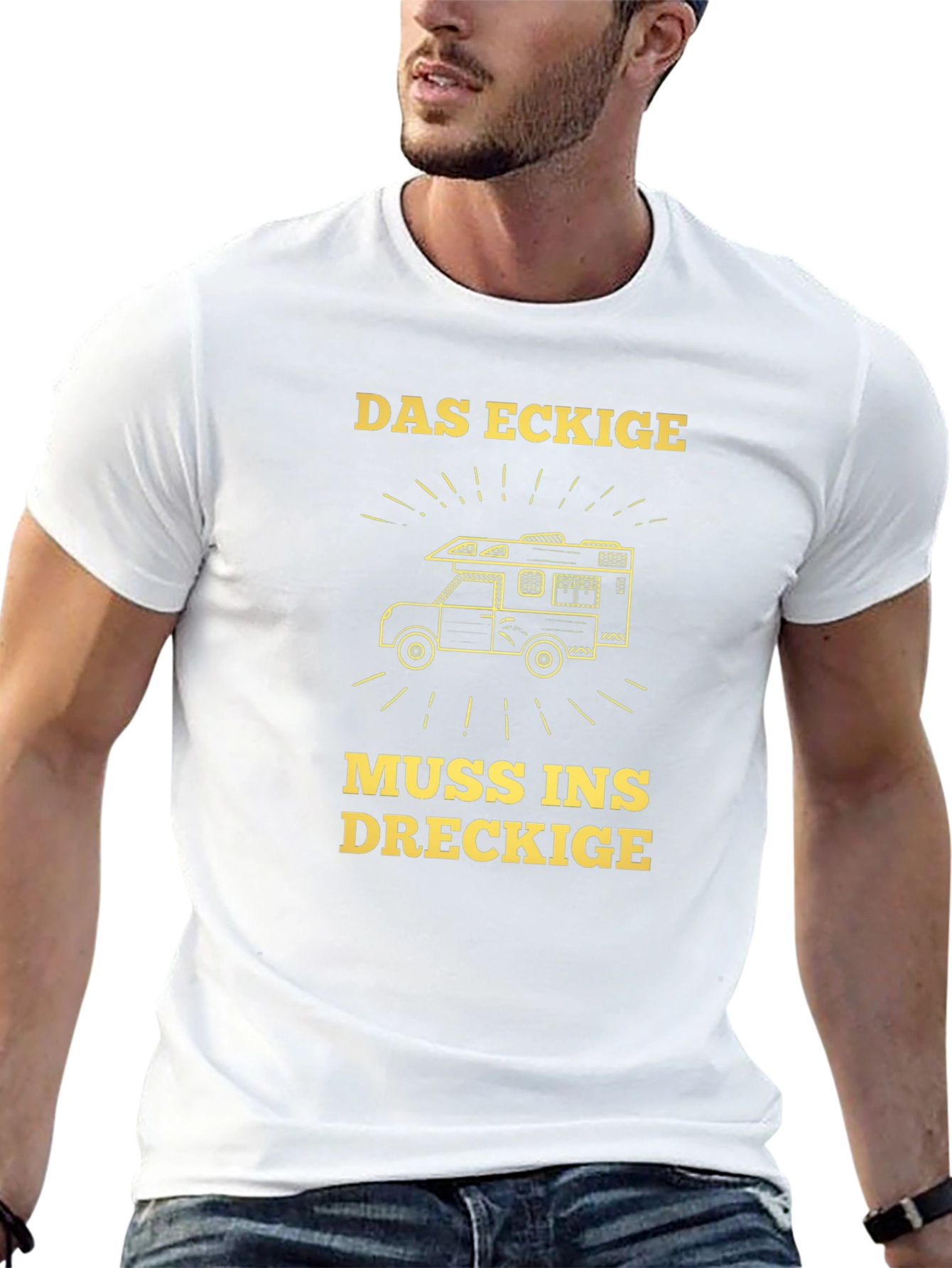 Das Eckige Muss Ins Dreckige T-Shirt