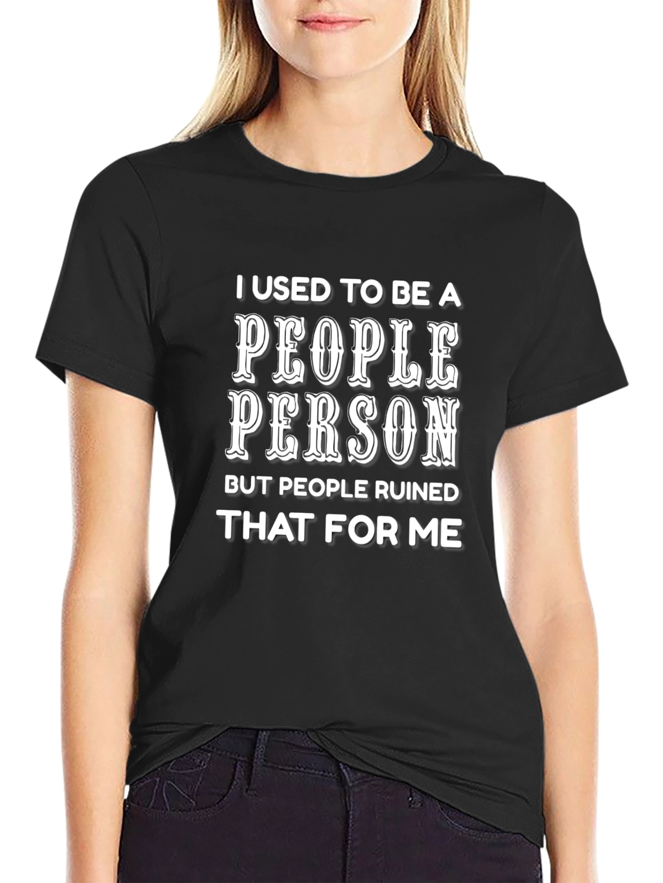 People Person T-Shirt - Sarcastic Humor Tee