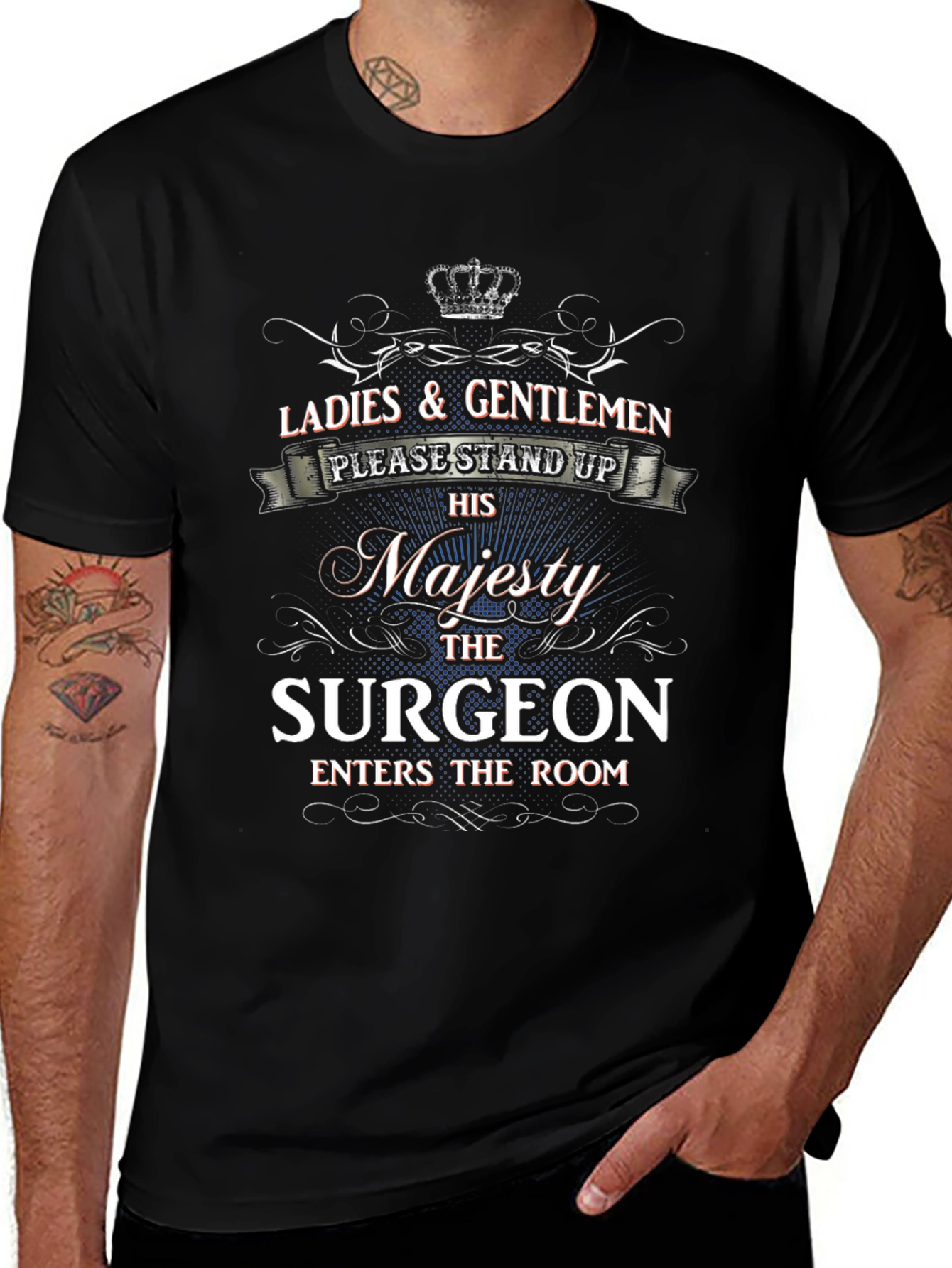 His Majesty The Surgeon T-Shirt