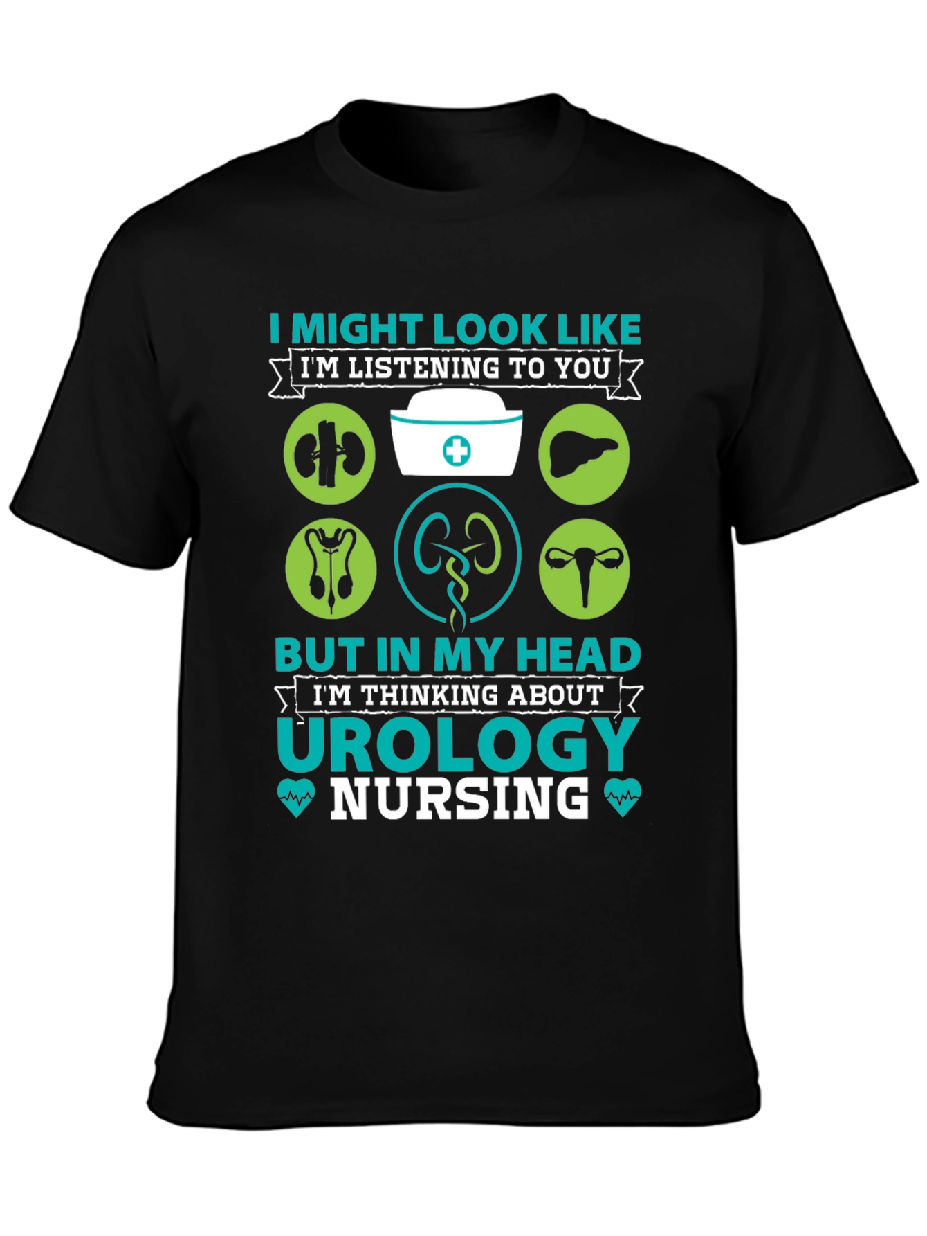 Urology Nursing T-Shirt - Funny Nurse Gift