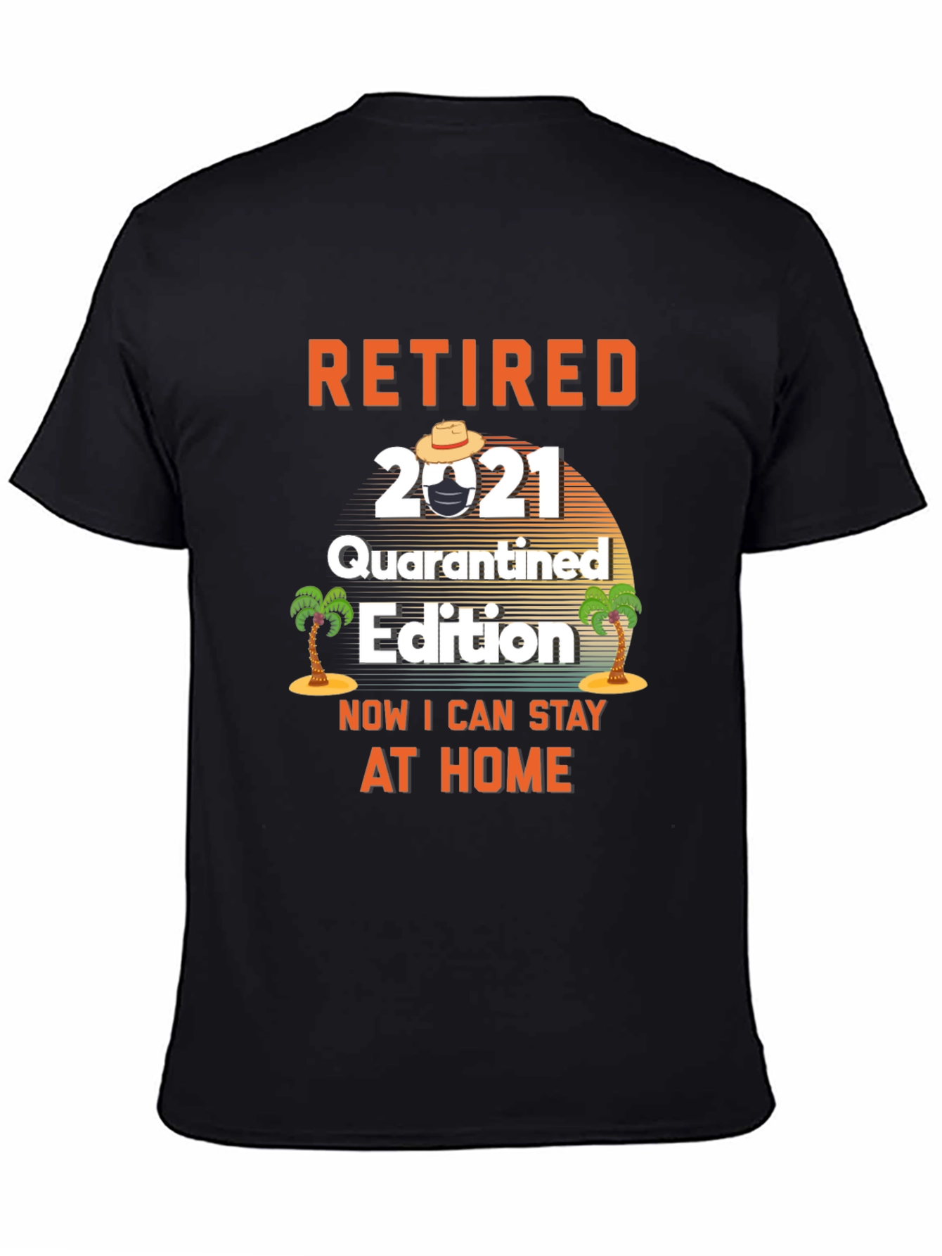 Retired 2021 Quarantined Edition T-Shirt