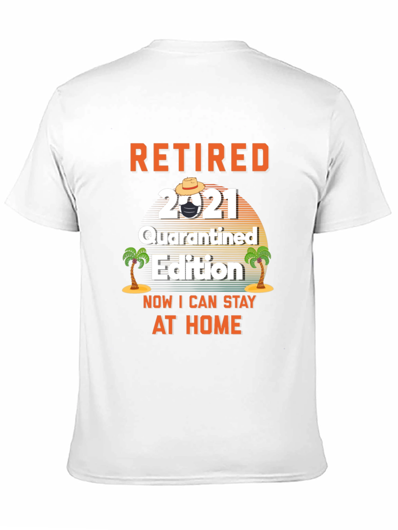 Retired 2021 Quarantined Edition T-Shirt