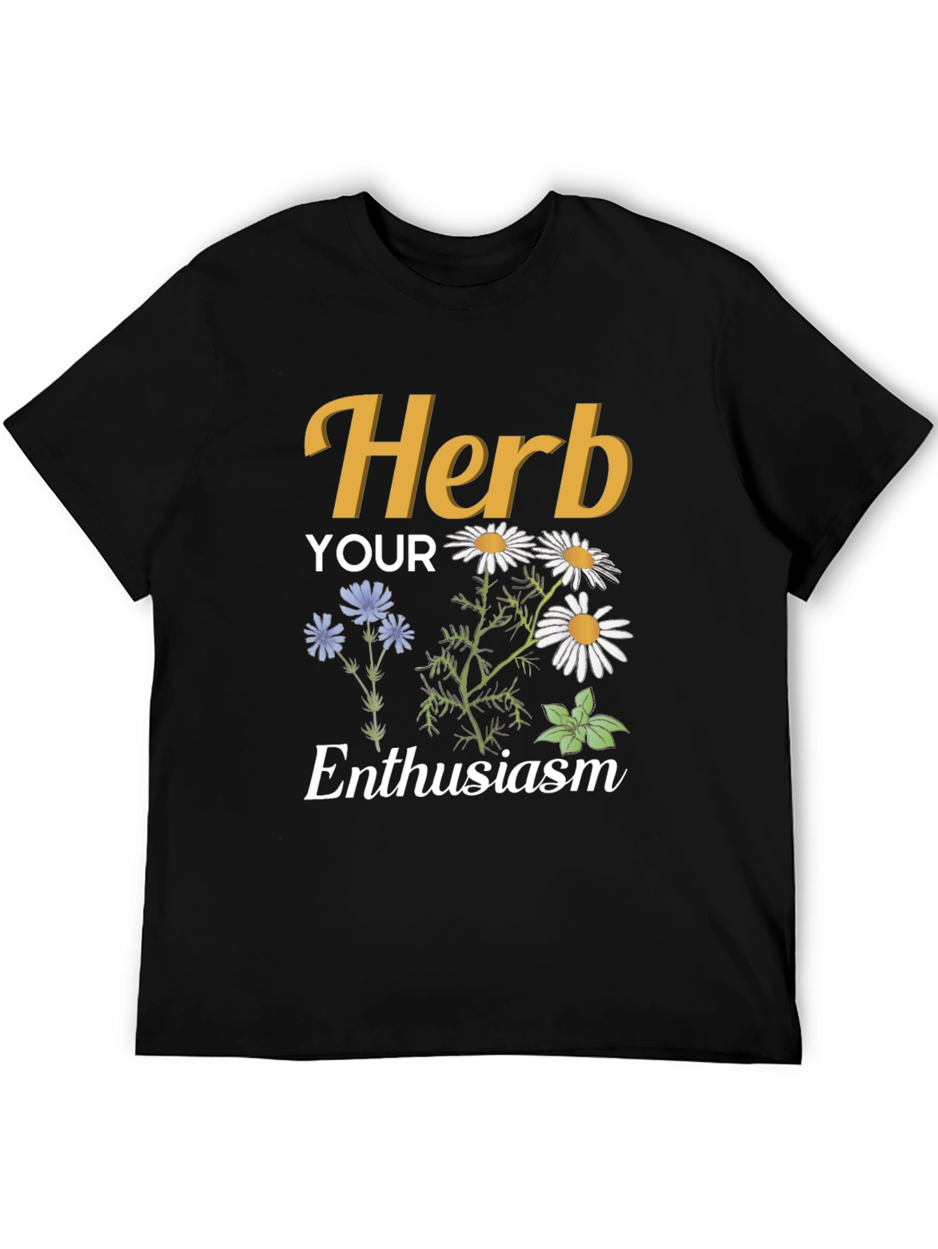 Herb Your Enthusiasm T-Shirt