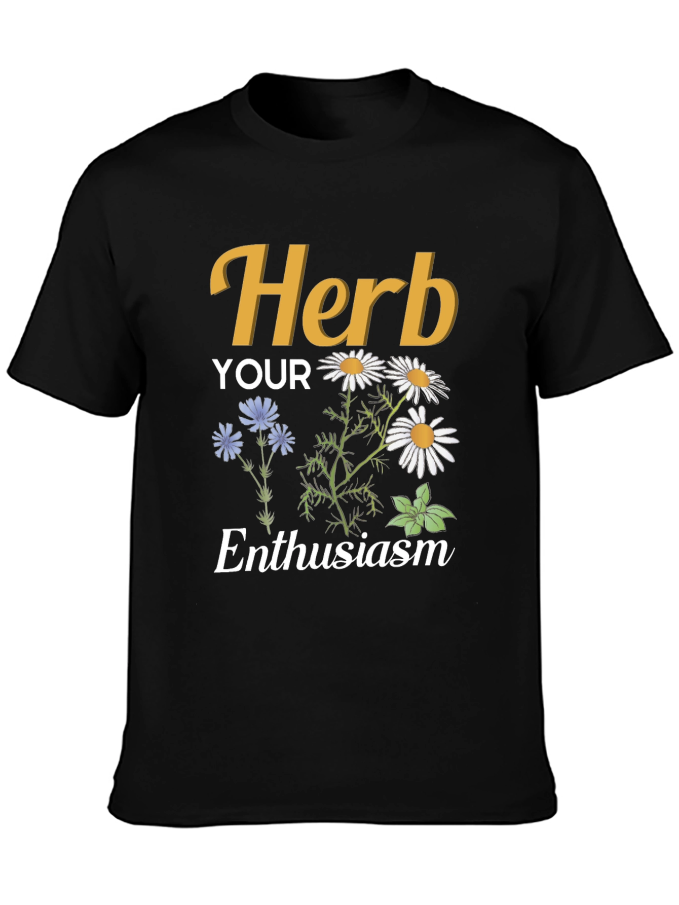 Herb Your Enthusiasm T-Shirt