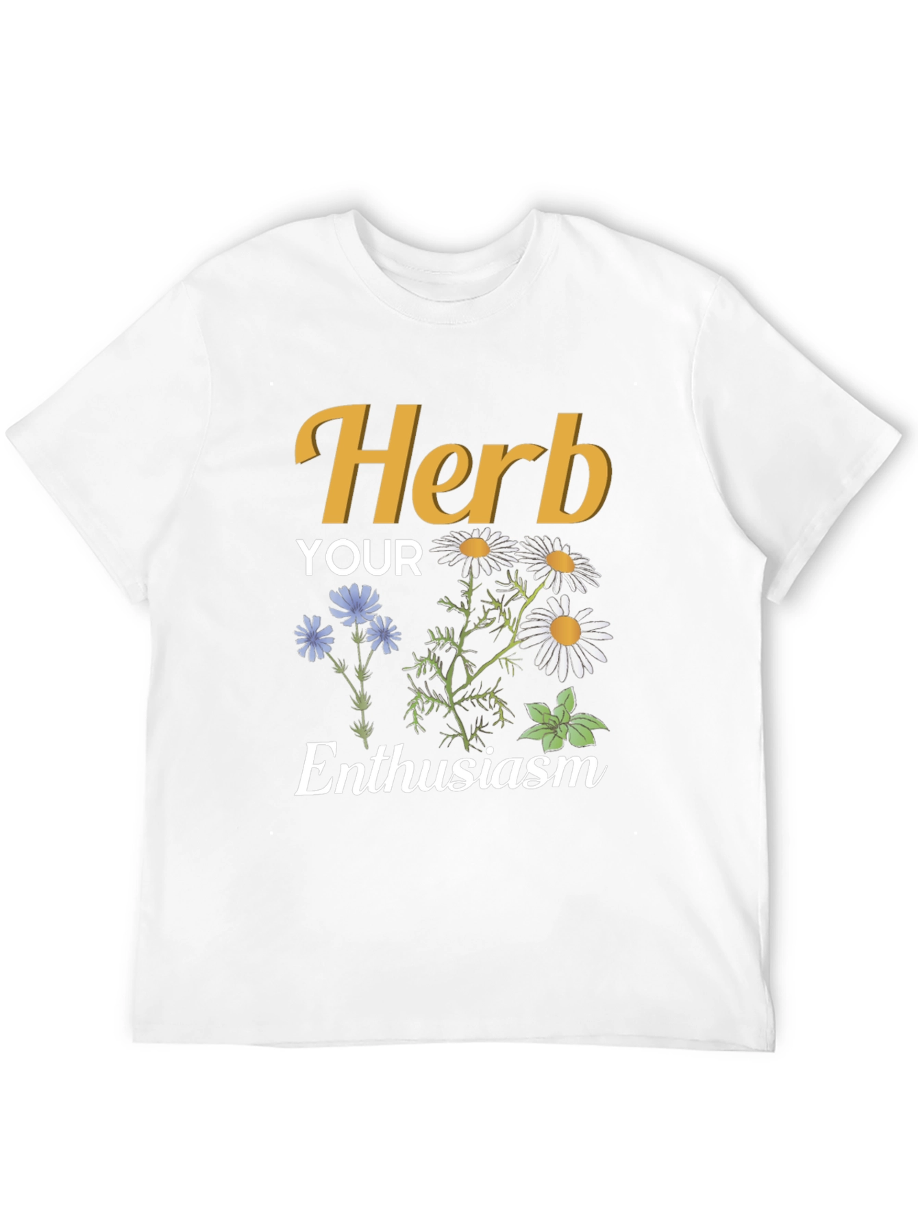 Herb Your Enthusiasm T-Shirt