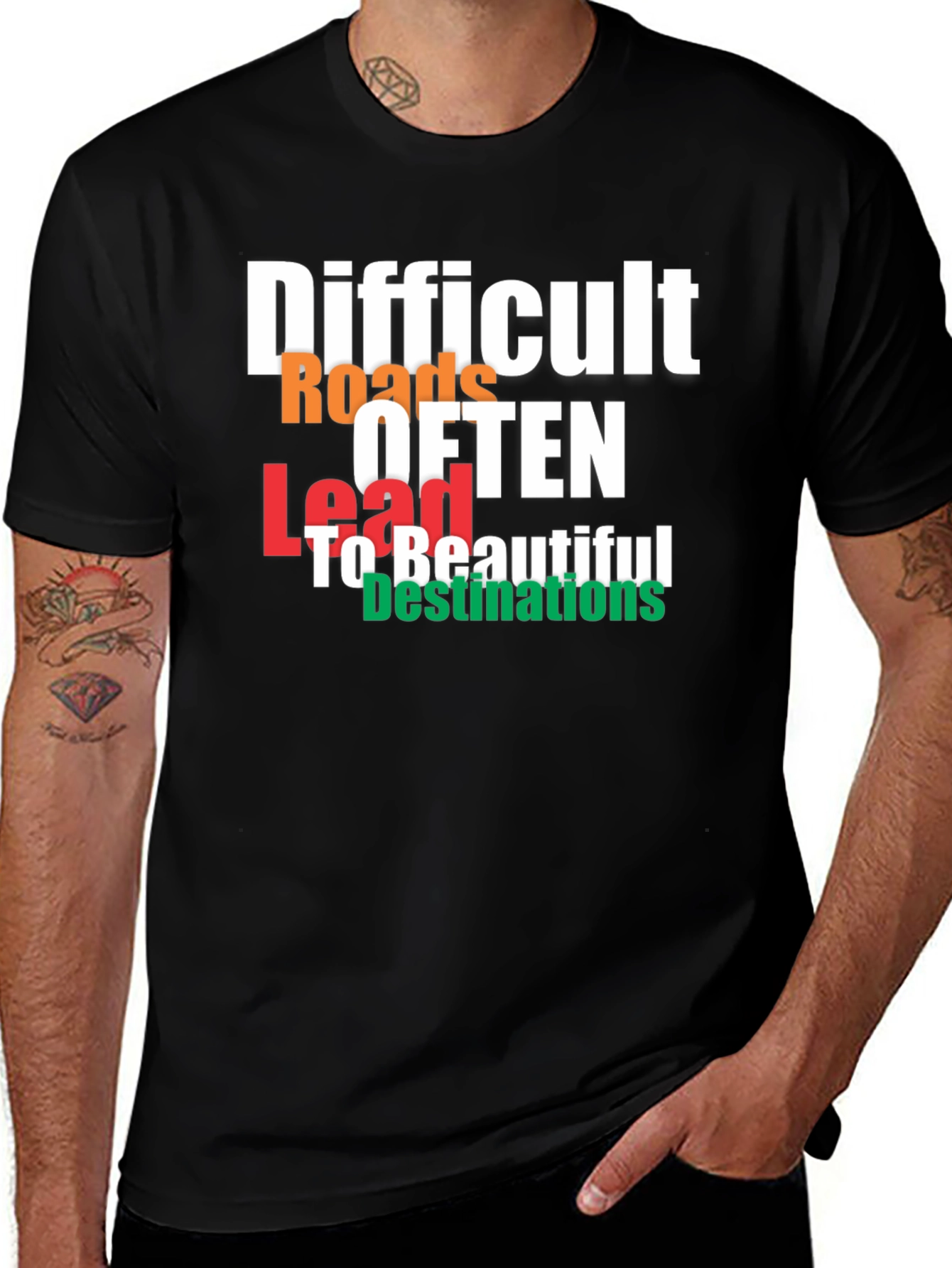 Difficult Roads T-Shirt - Motivational Graphic Tee