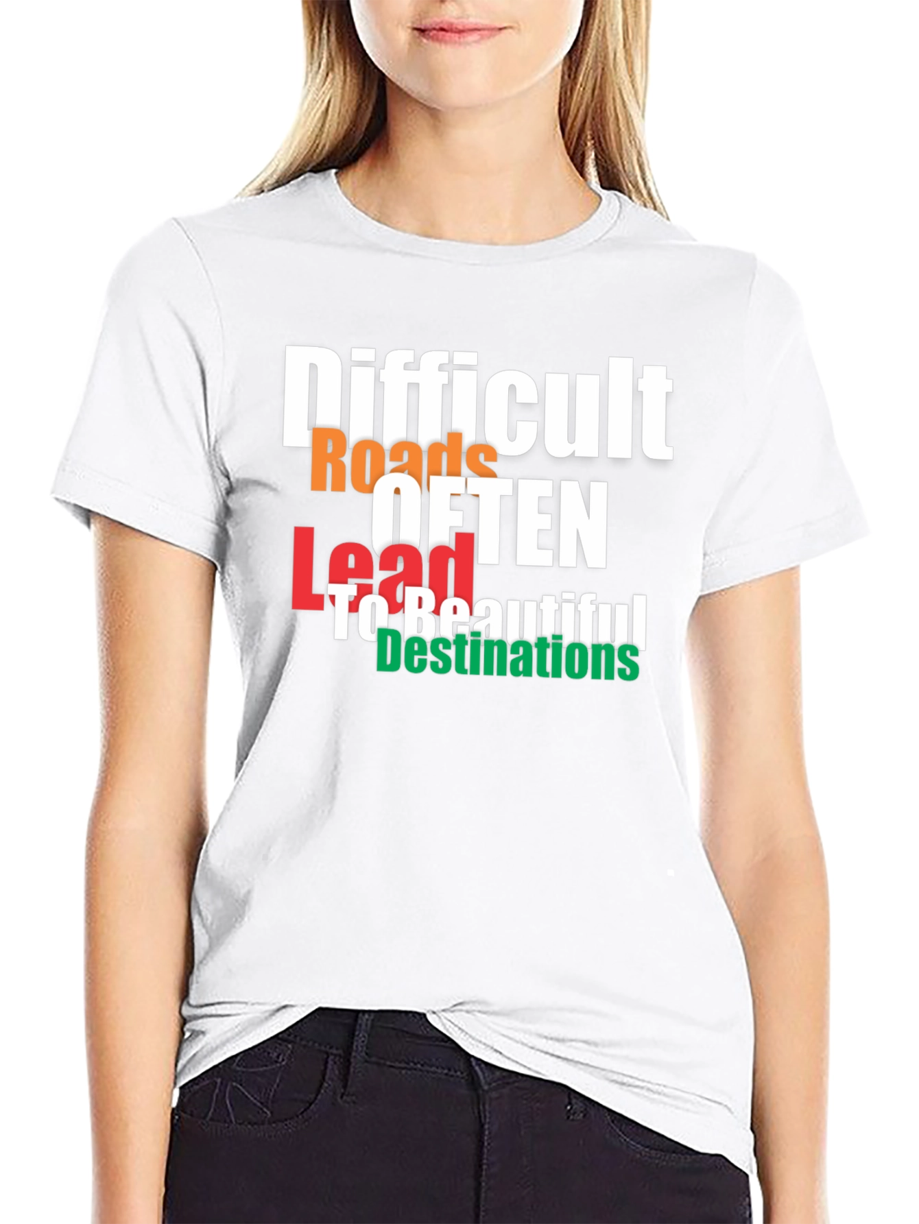Difficult Roads T-Shirt - Motivational Graphic Tee