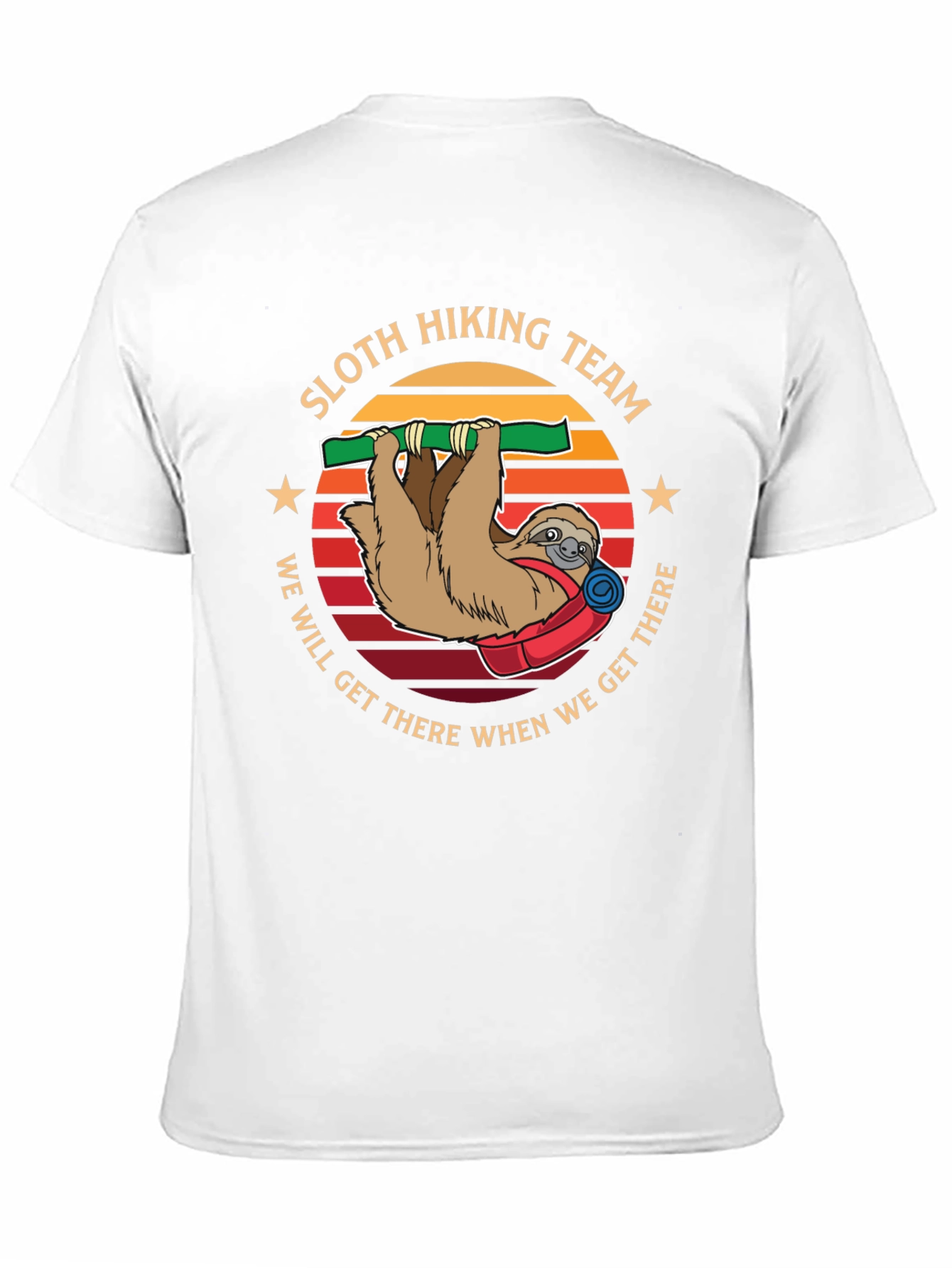 Sloth Hiking Team T-Shirt - We Will Get There