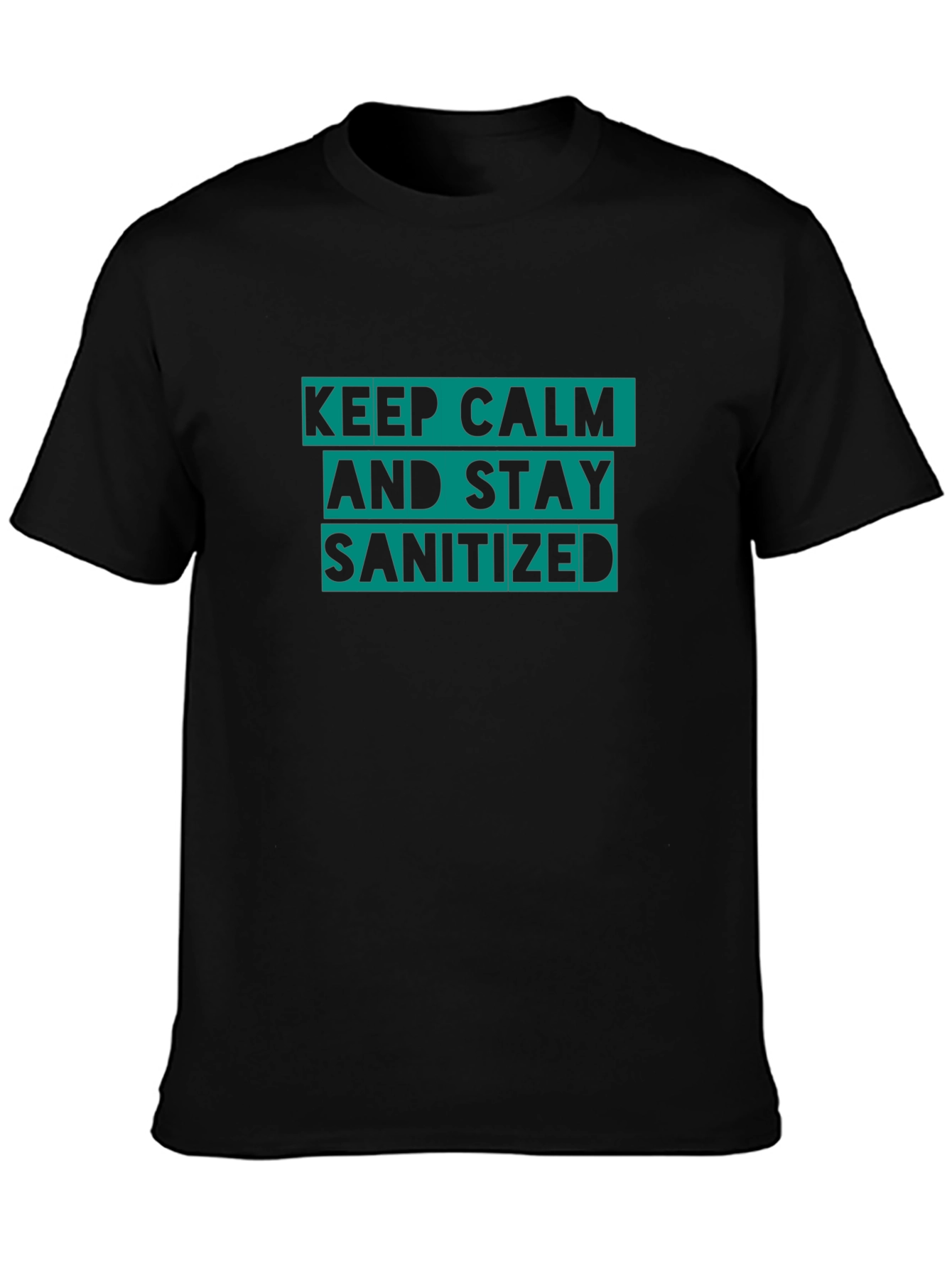 Keep Calm and Stay Sanitized Black T-Shirt