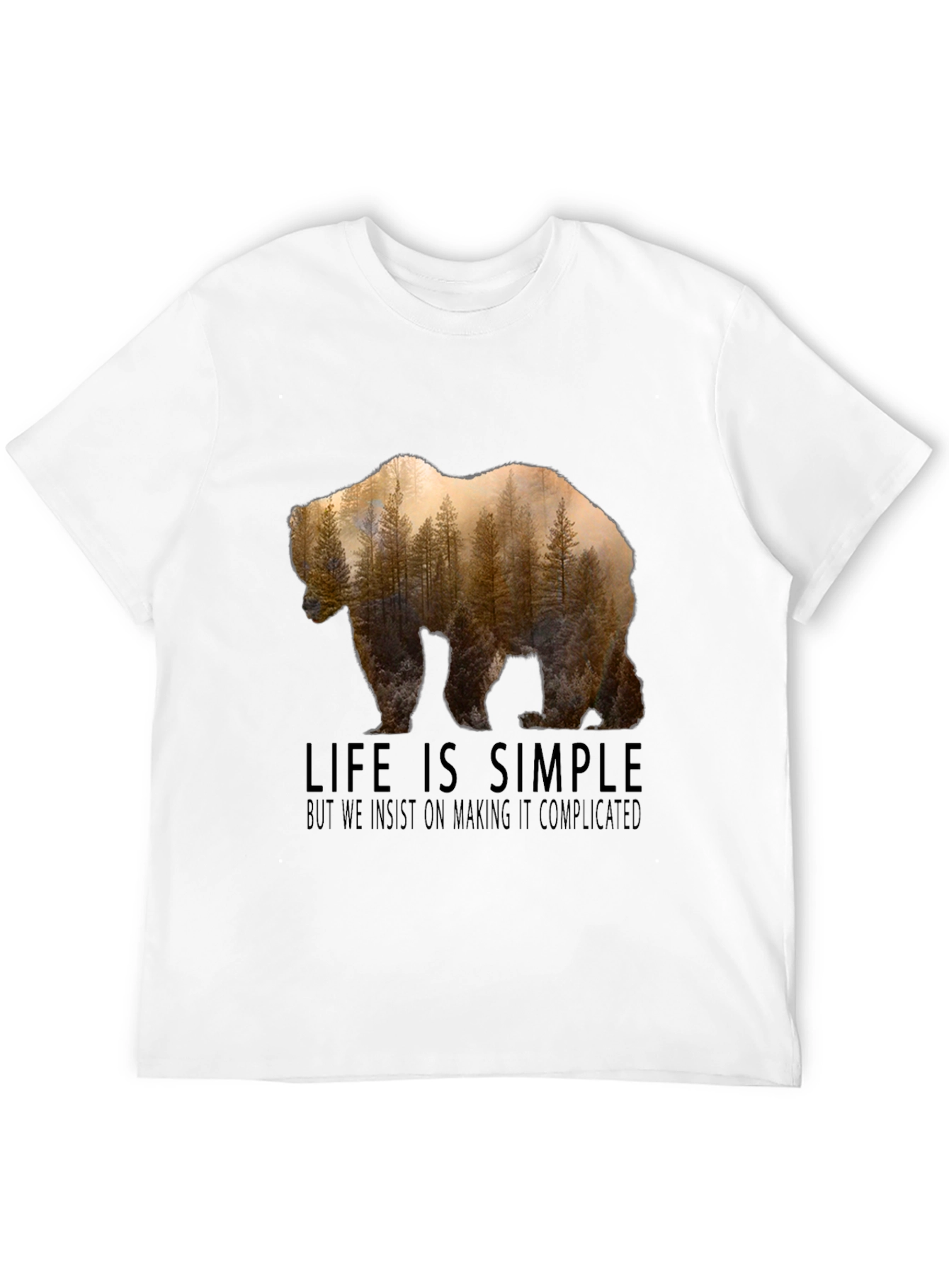 Life is Simple Bear Forest Graphic T-Shirt