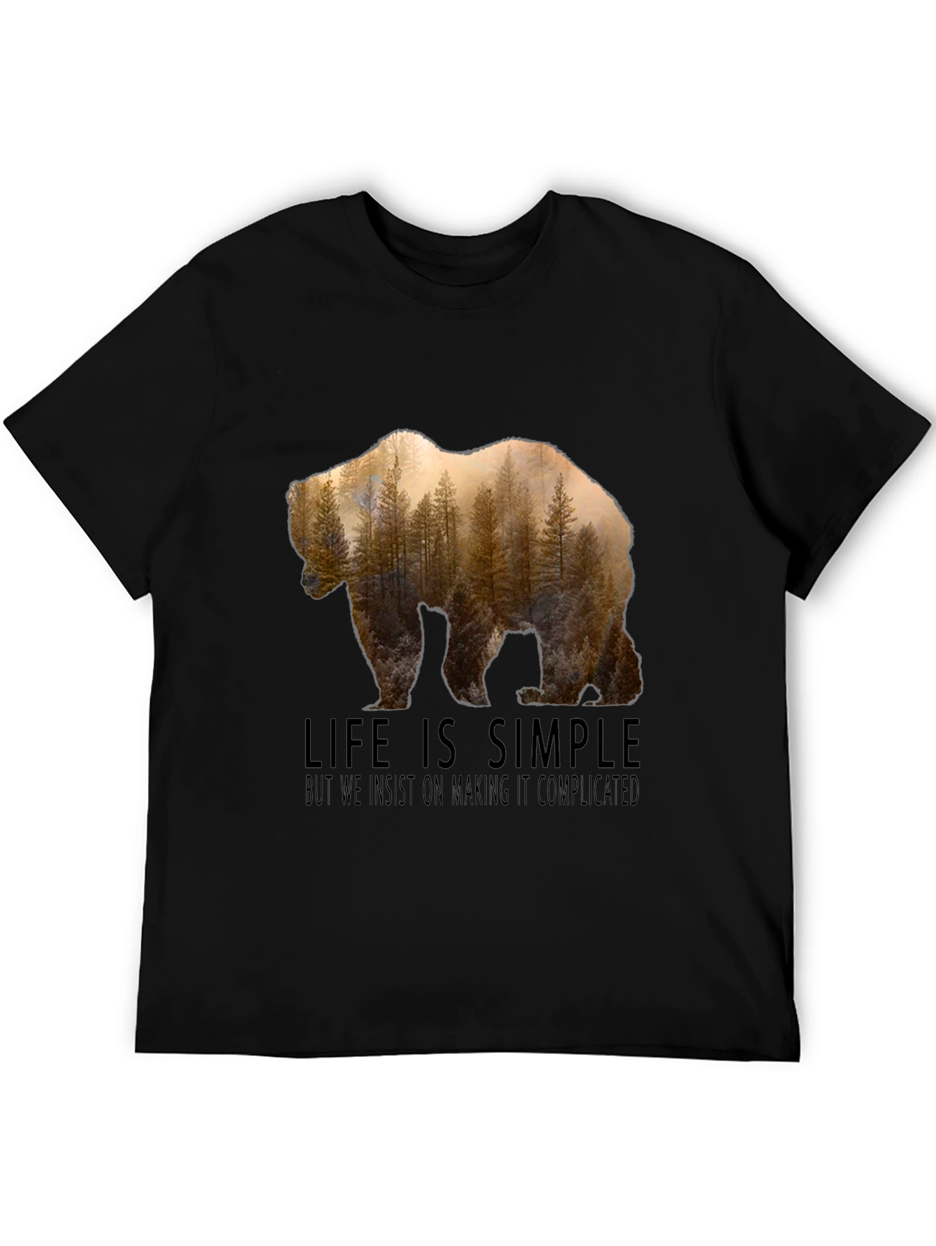 Life is Simple Bear Forest Graphic T-Shirt
