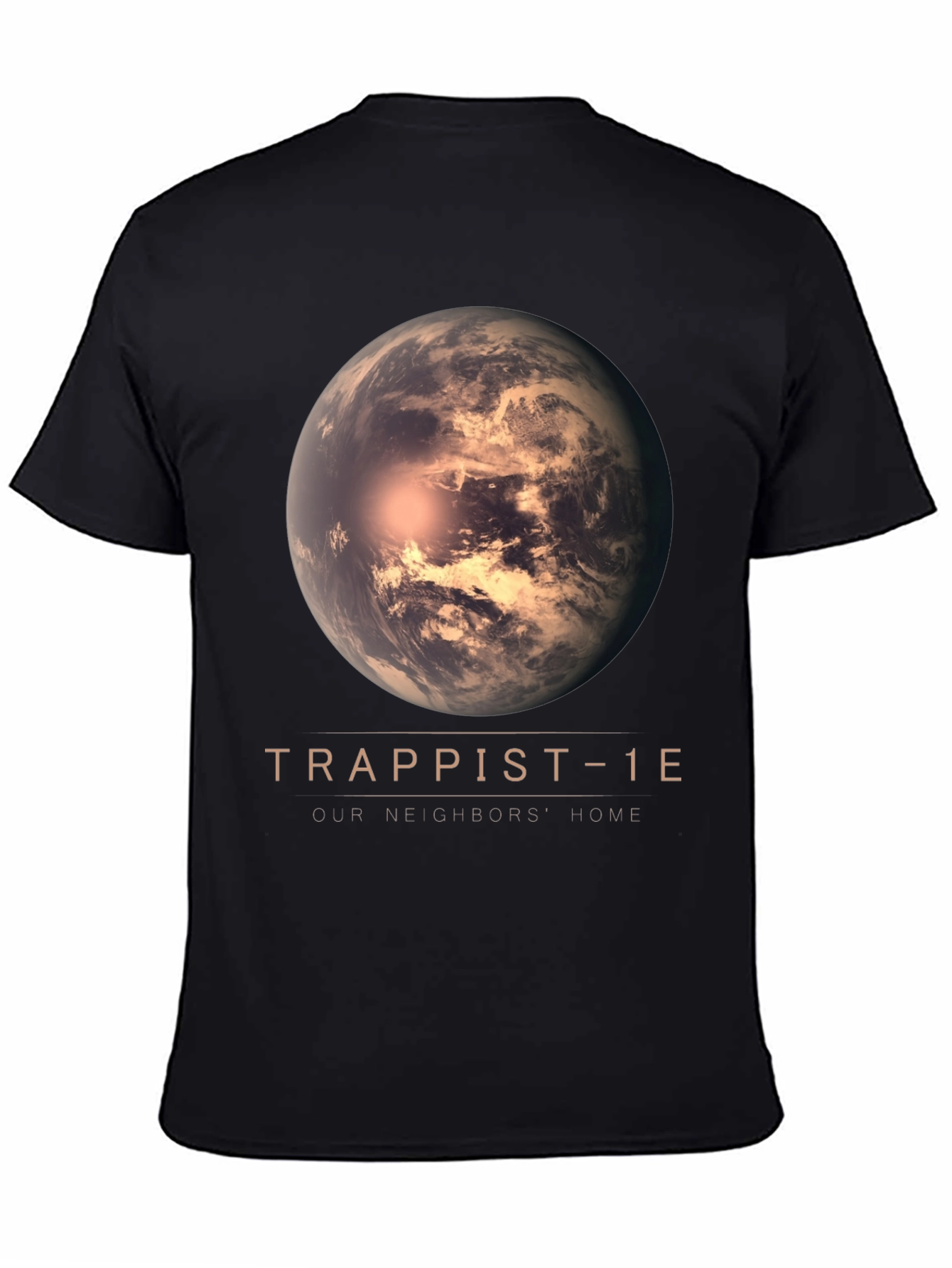 Trappist-1E T-Shirt - Our Neighbors Home Planet Tee