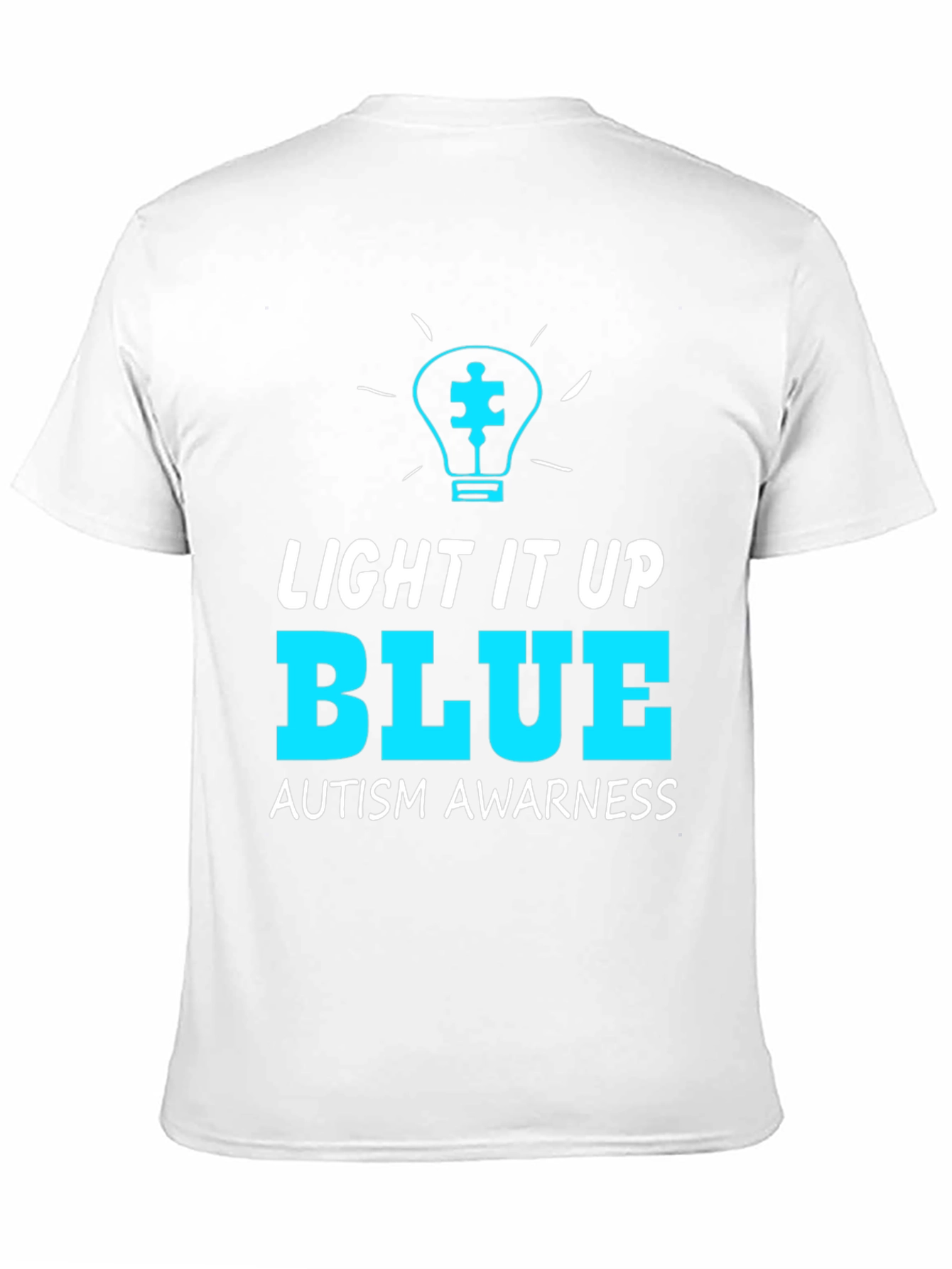 Light It Up Blue Autism Awareness T-Shirt