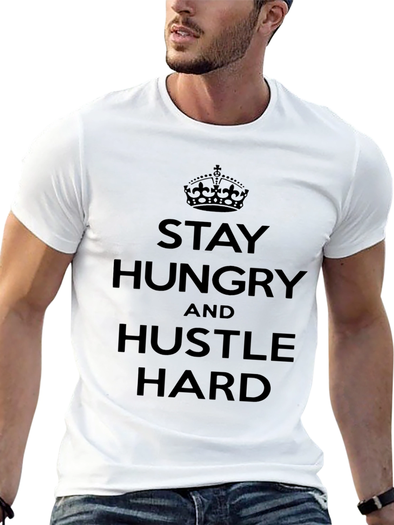 Stay Hungry Hustle Hard Graphic T-Shirt