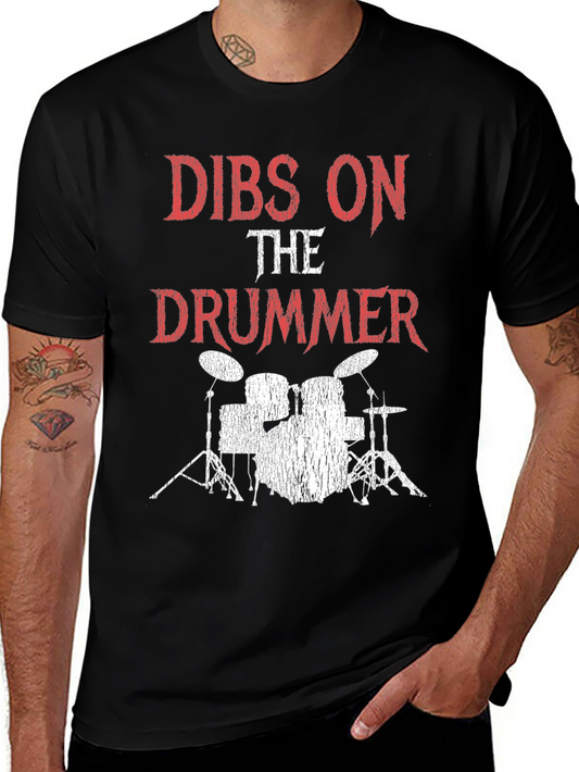 Dibs on the Drummer Graphic Tee - Black