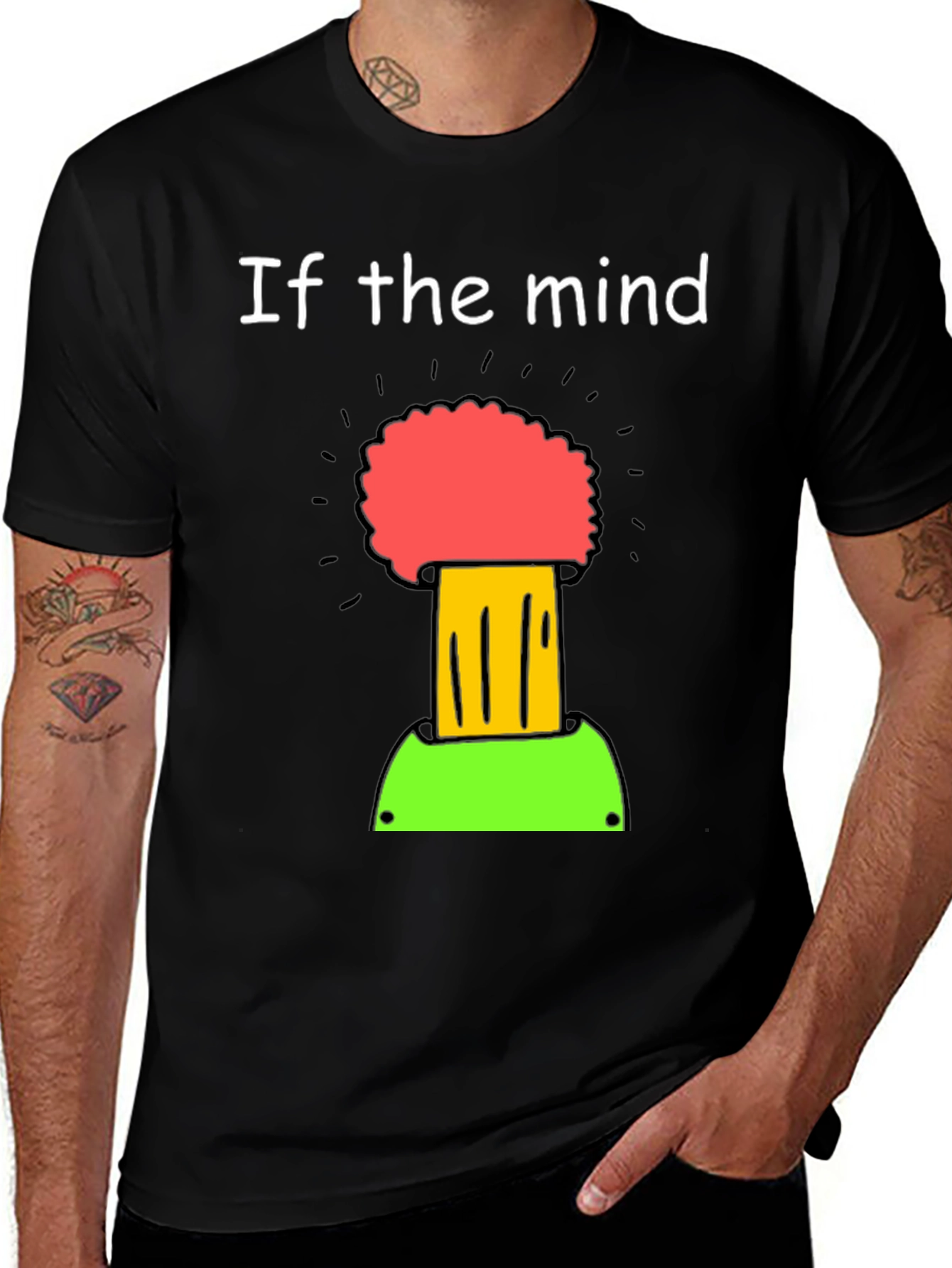 If the Mind Can Conceive It T-Shirt