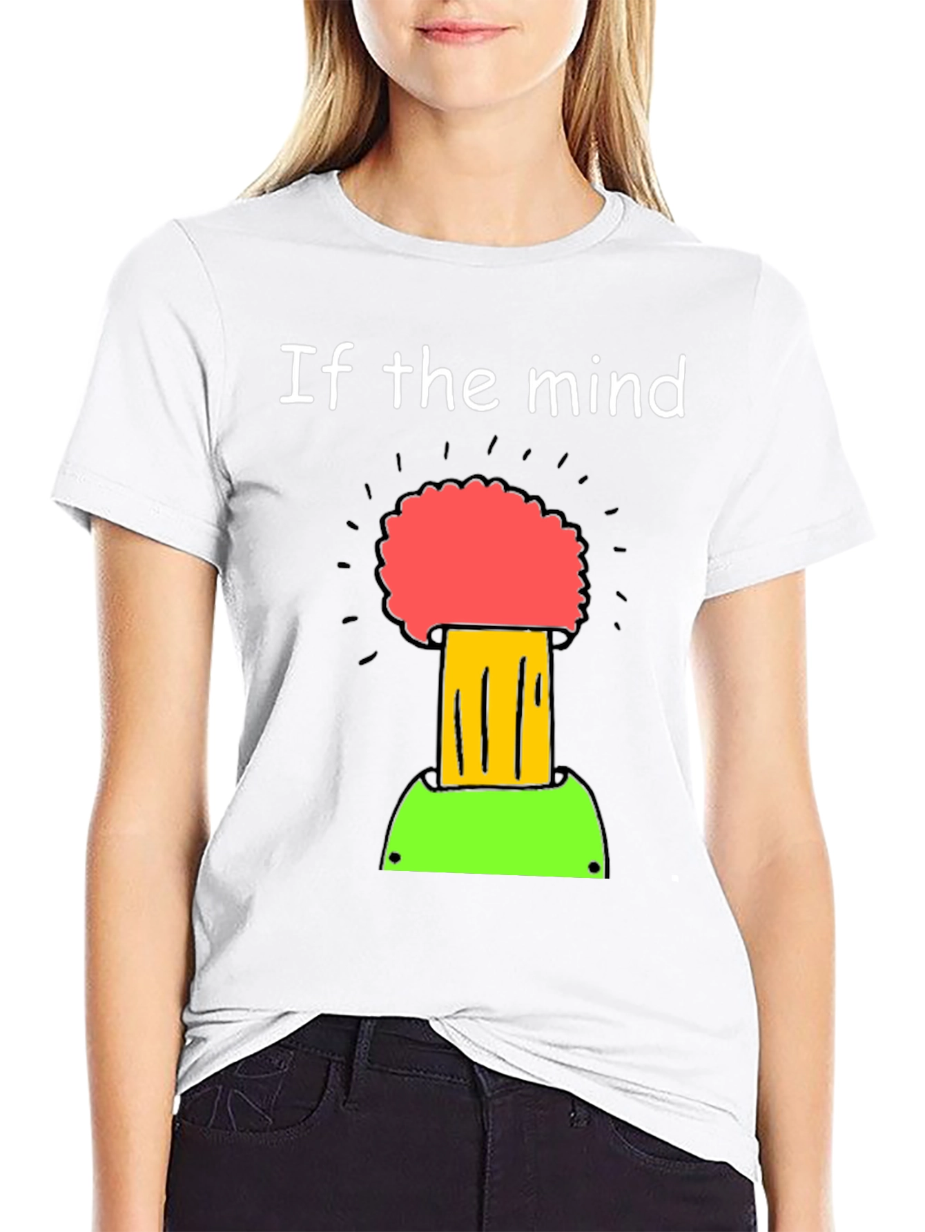 If the Mind Can Conceive It T-Shirt