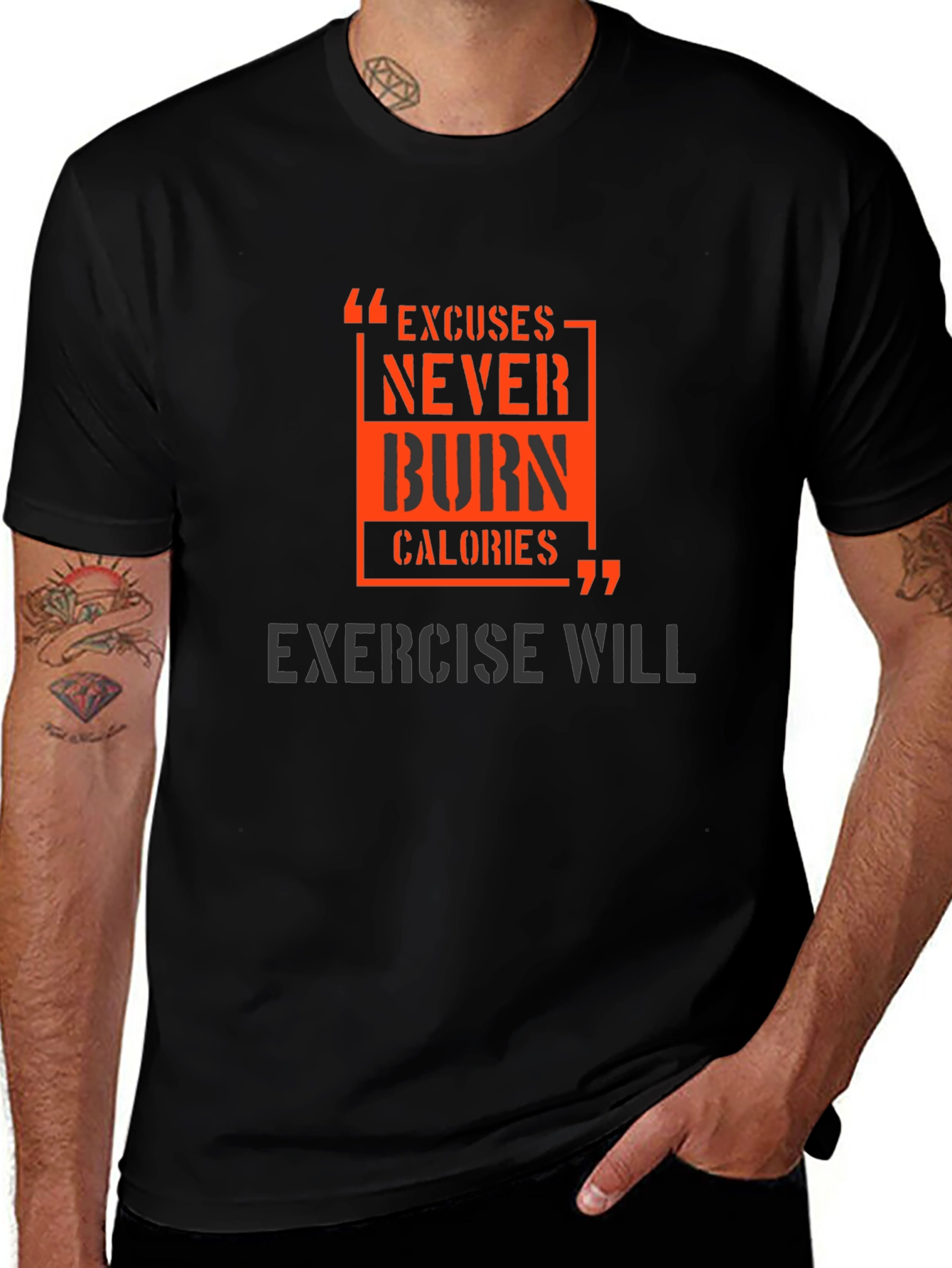 Motivational Workout T-Shirt - Excuses Burn Calories