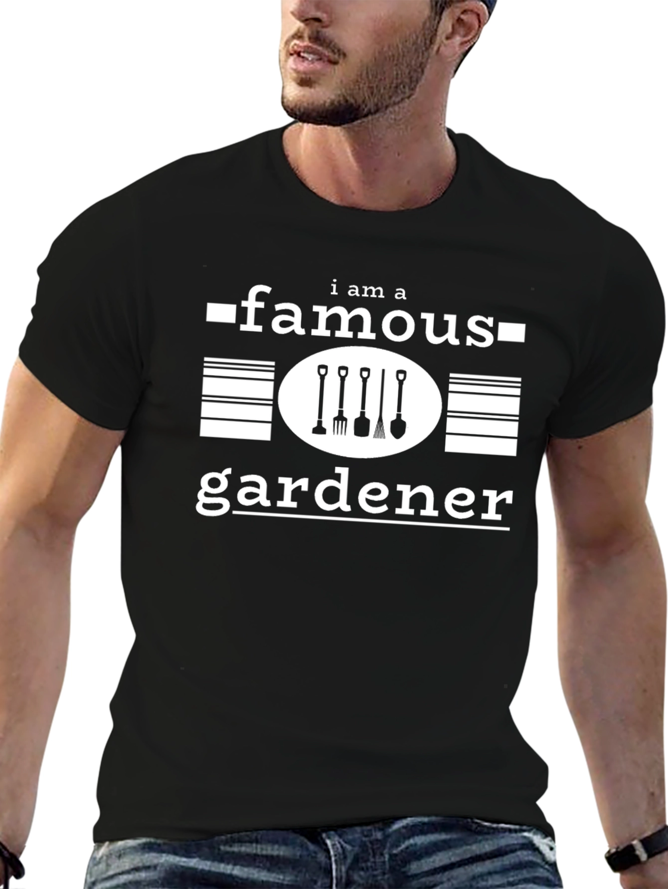 I Am A Famous Gardener T-Shirt - Black
