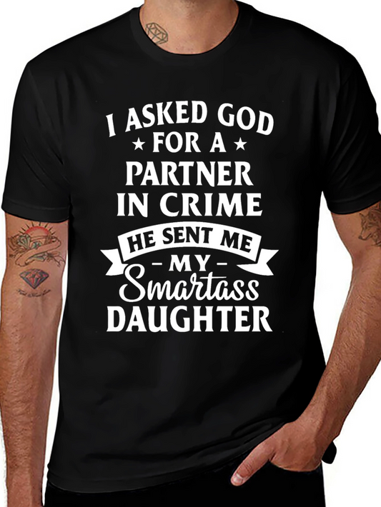 Partner in Crime Smartass Daughter Graphic T-Shirt