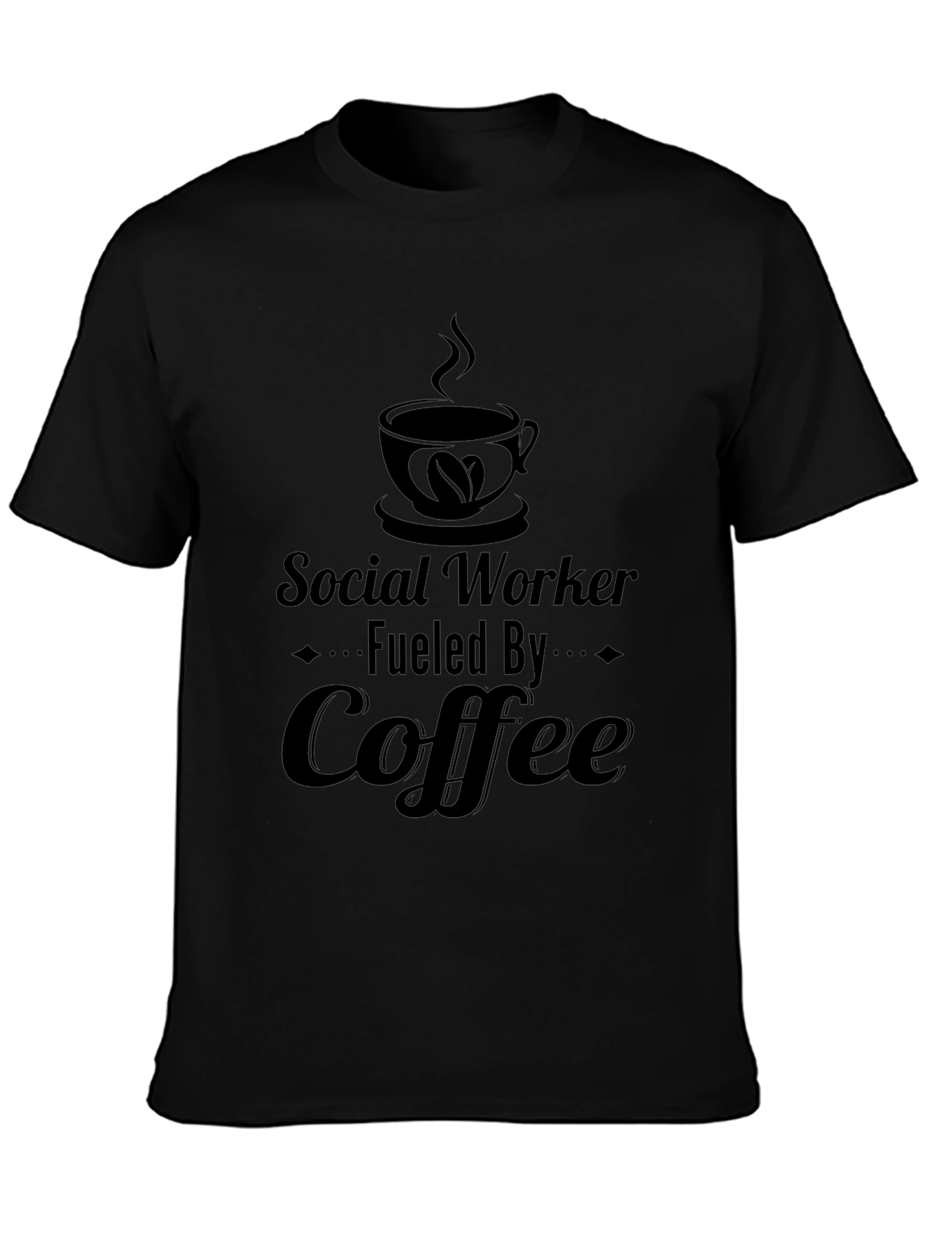 Social Worker Fueled By Coffee Graphic T-Shirt