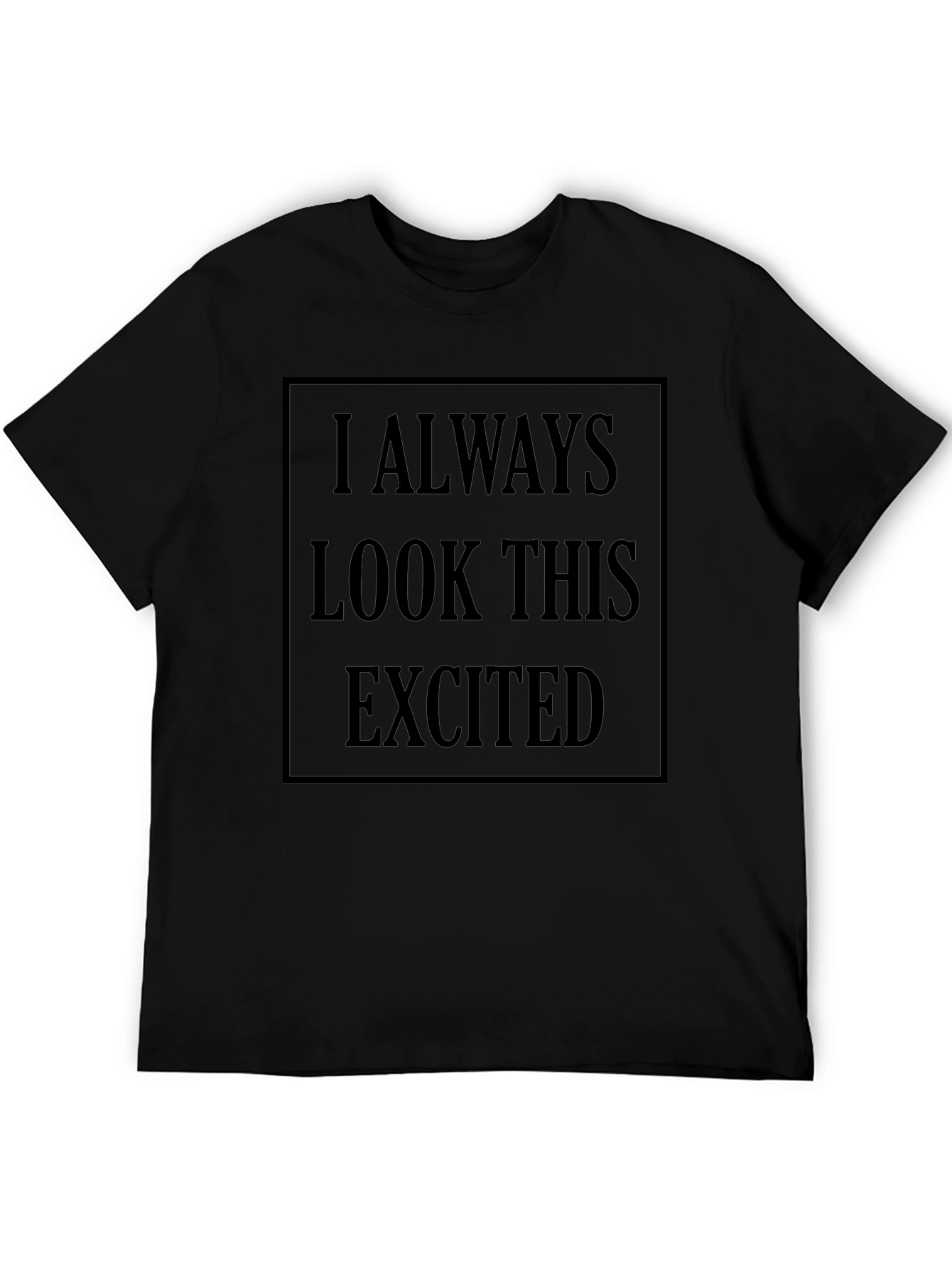 Always Excited Graphic Tee - Black