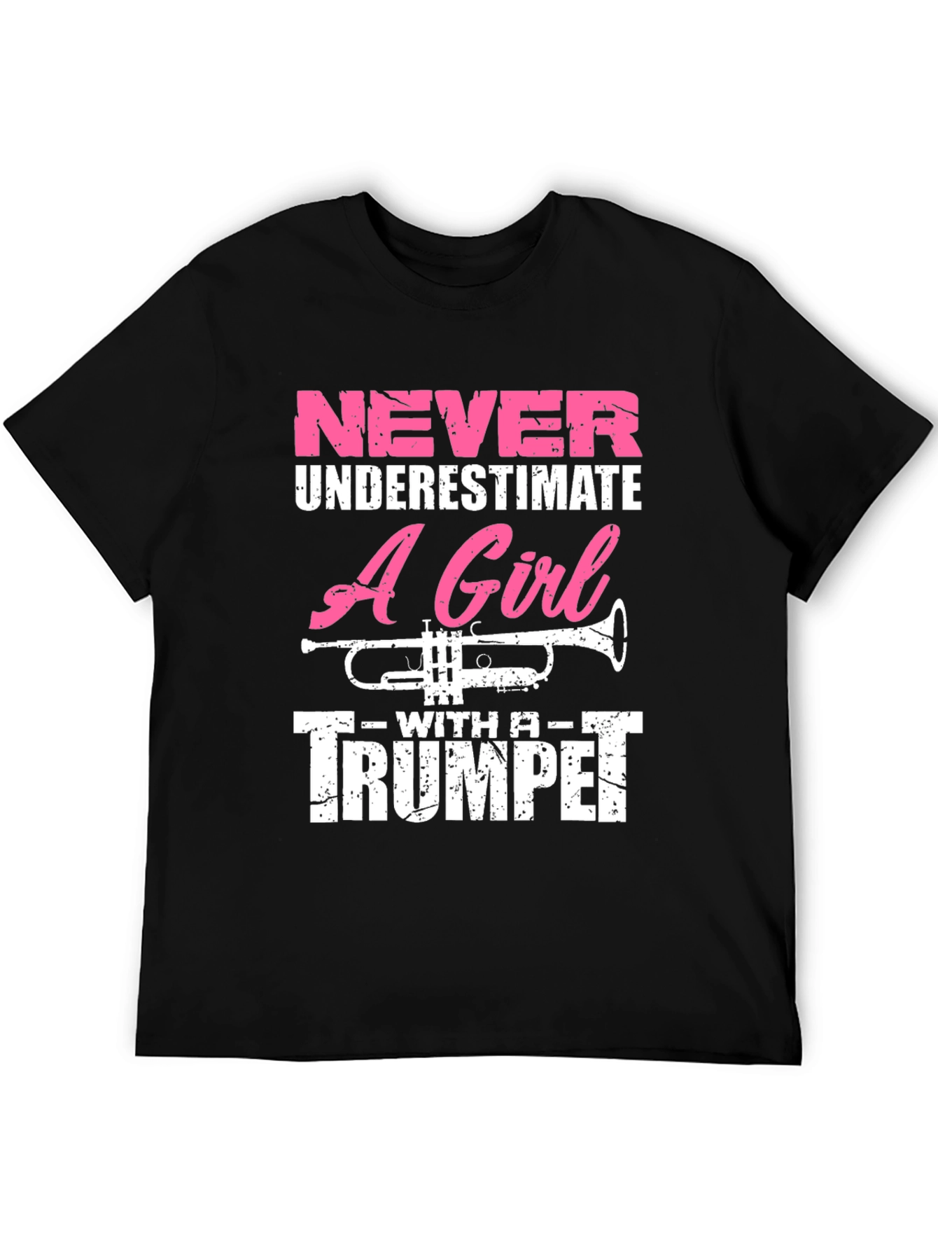 Never Underestimate Trumpet Girl T-Shirt
