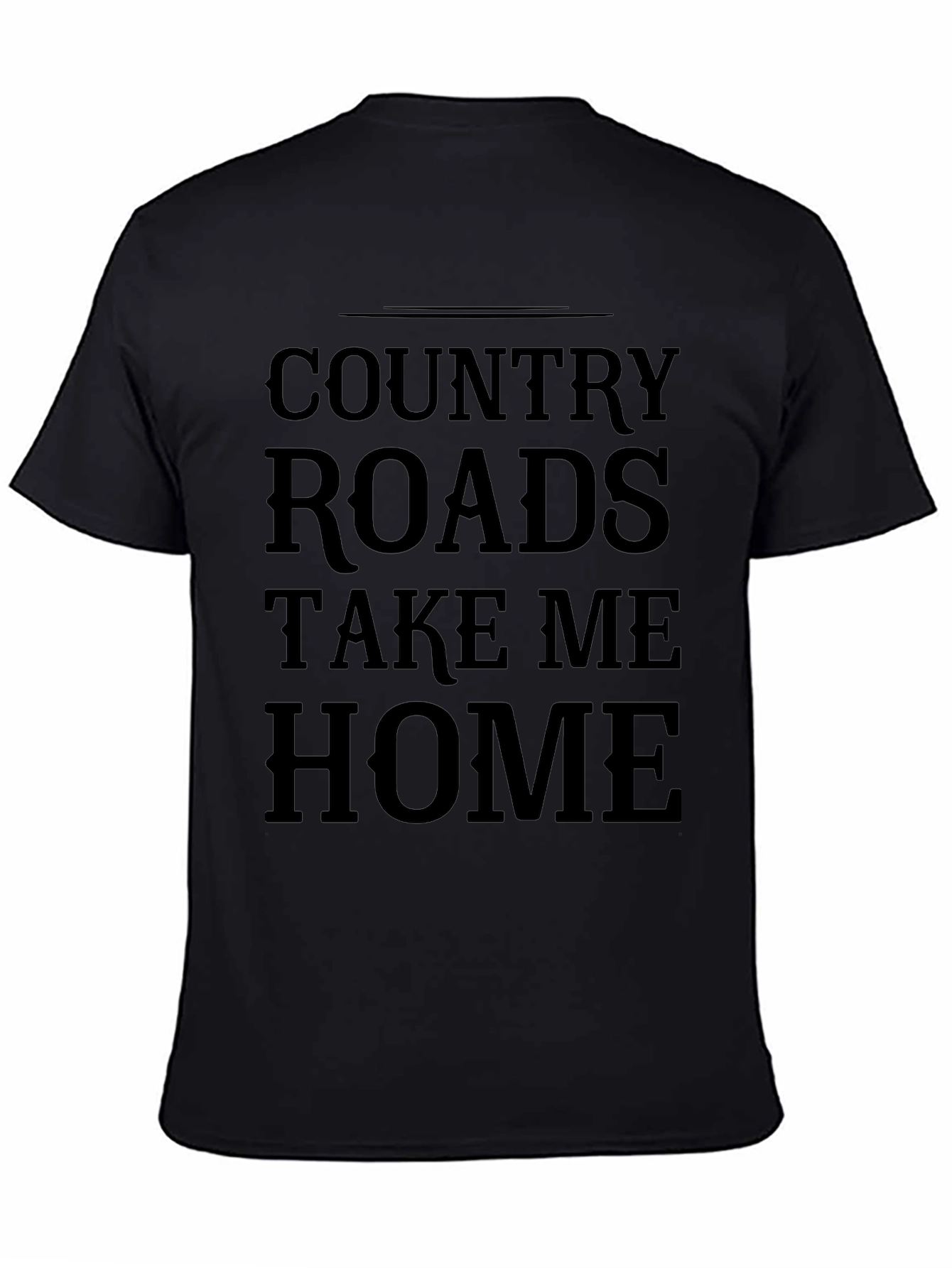 Country Roads T-Shirt - Take Me Home Black Tee