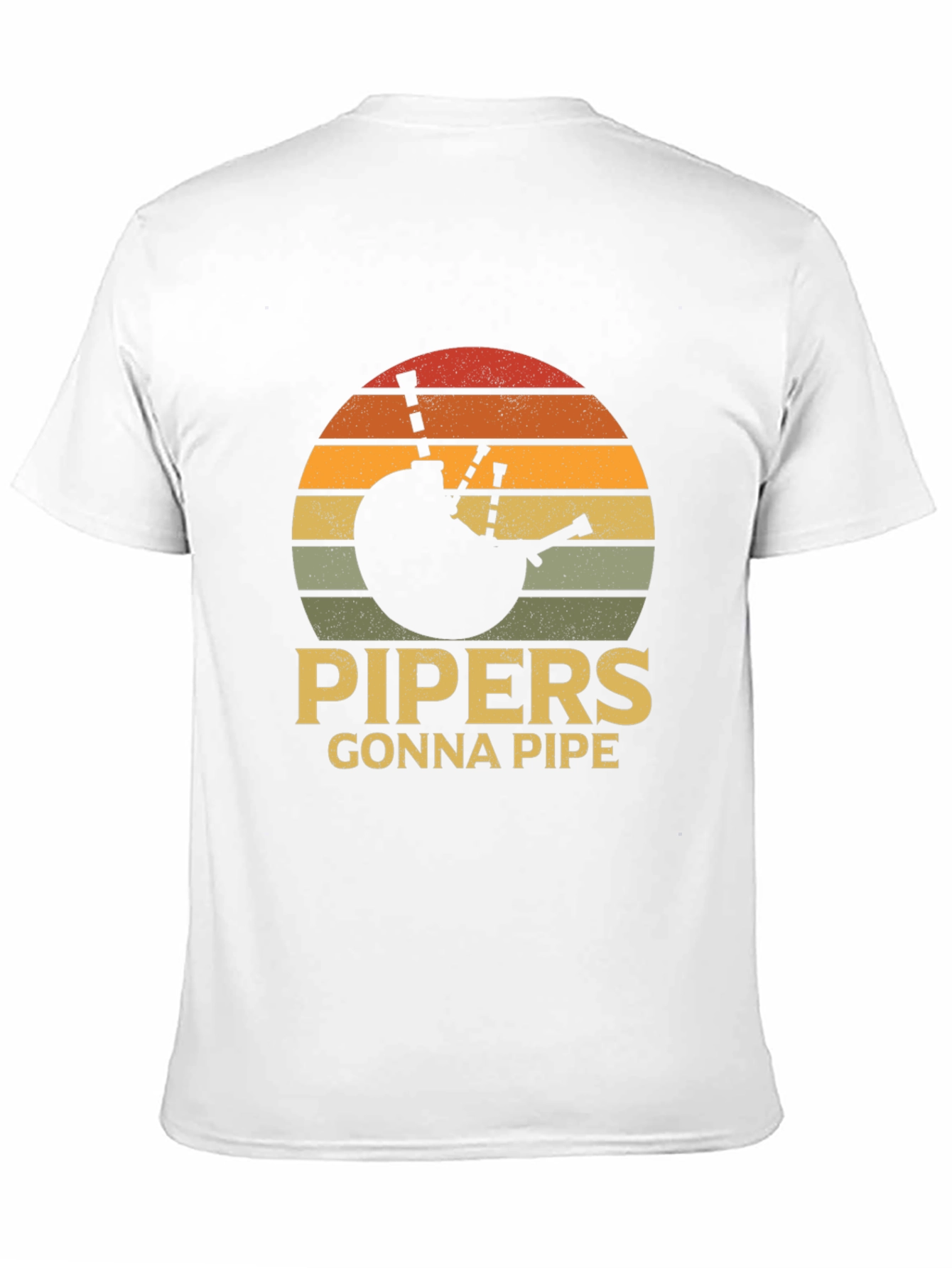 Pipers Gonna Pipe T-Shirt - Retro Sunset Bagpipes
