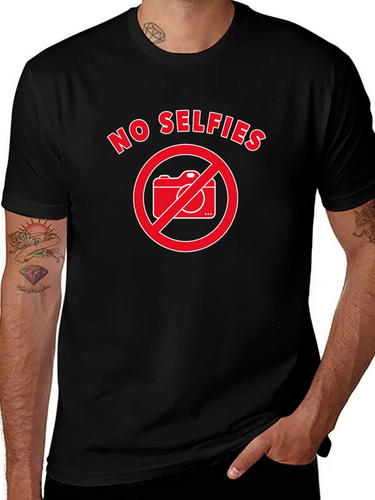 No Selfies T-Shirt - Black - Humor Graphic Tee