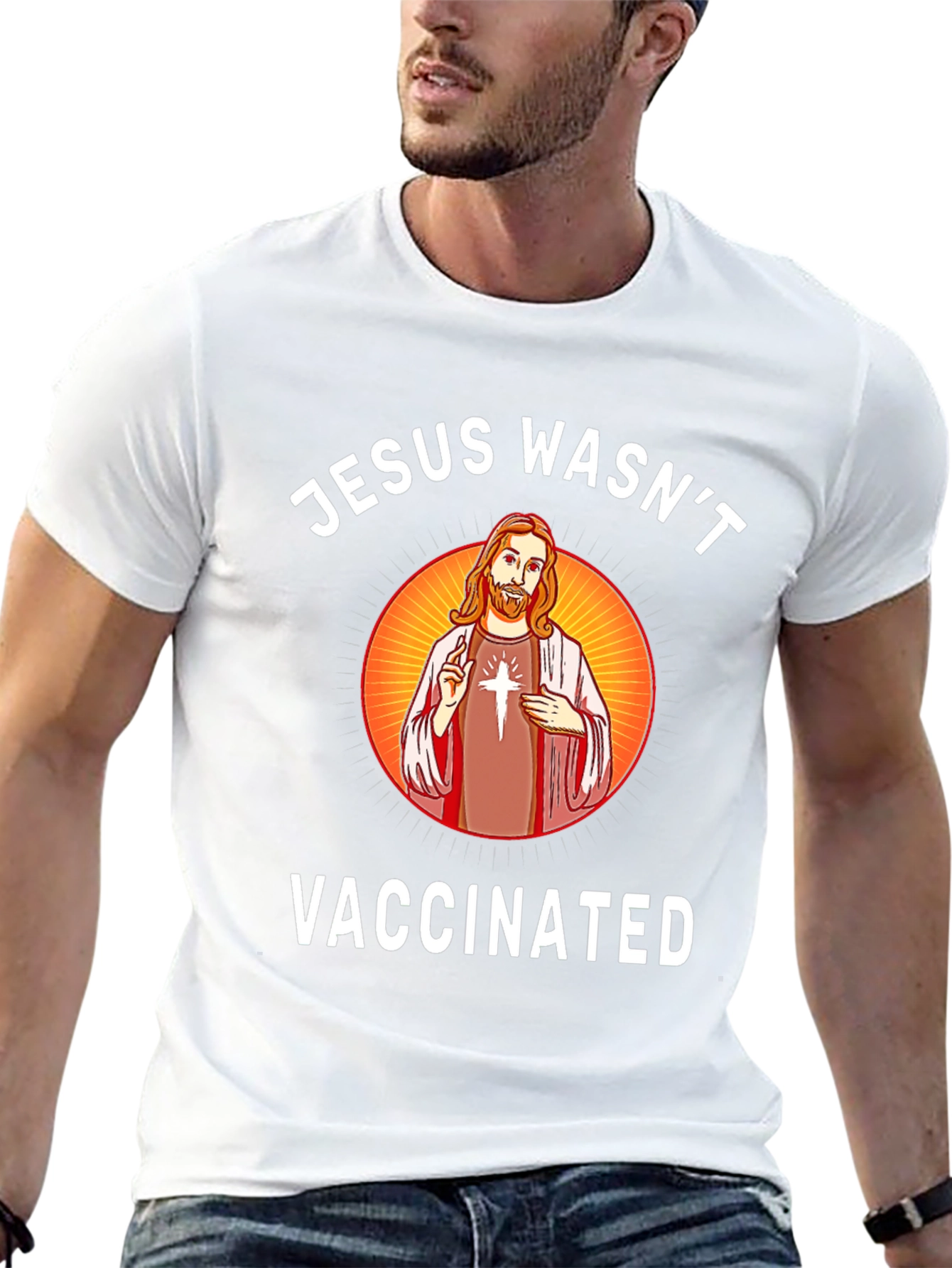 Jesus Wasnt Vaccinated Graphic T-Shirt