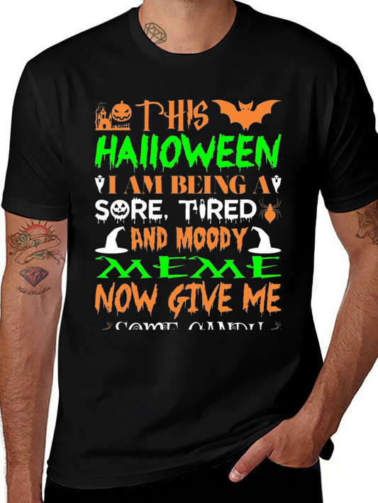 Funny Halloween Sore Tired Moody Meme Graphic T-Shirt