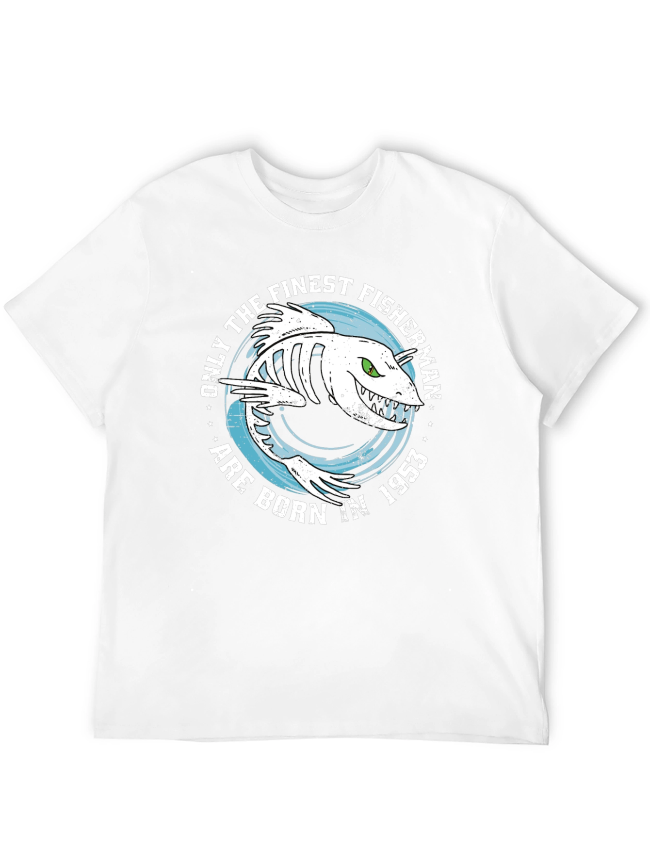 Finest Fisherman Born in 1953 T-Shirt