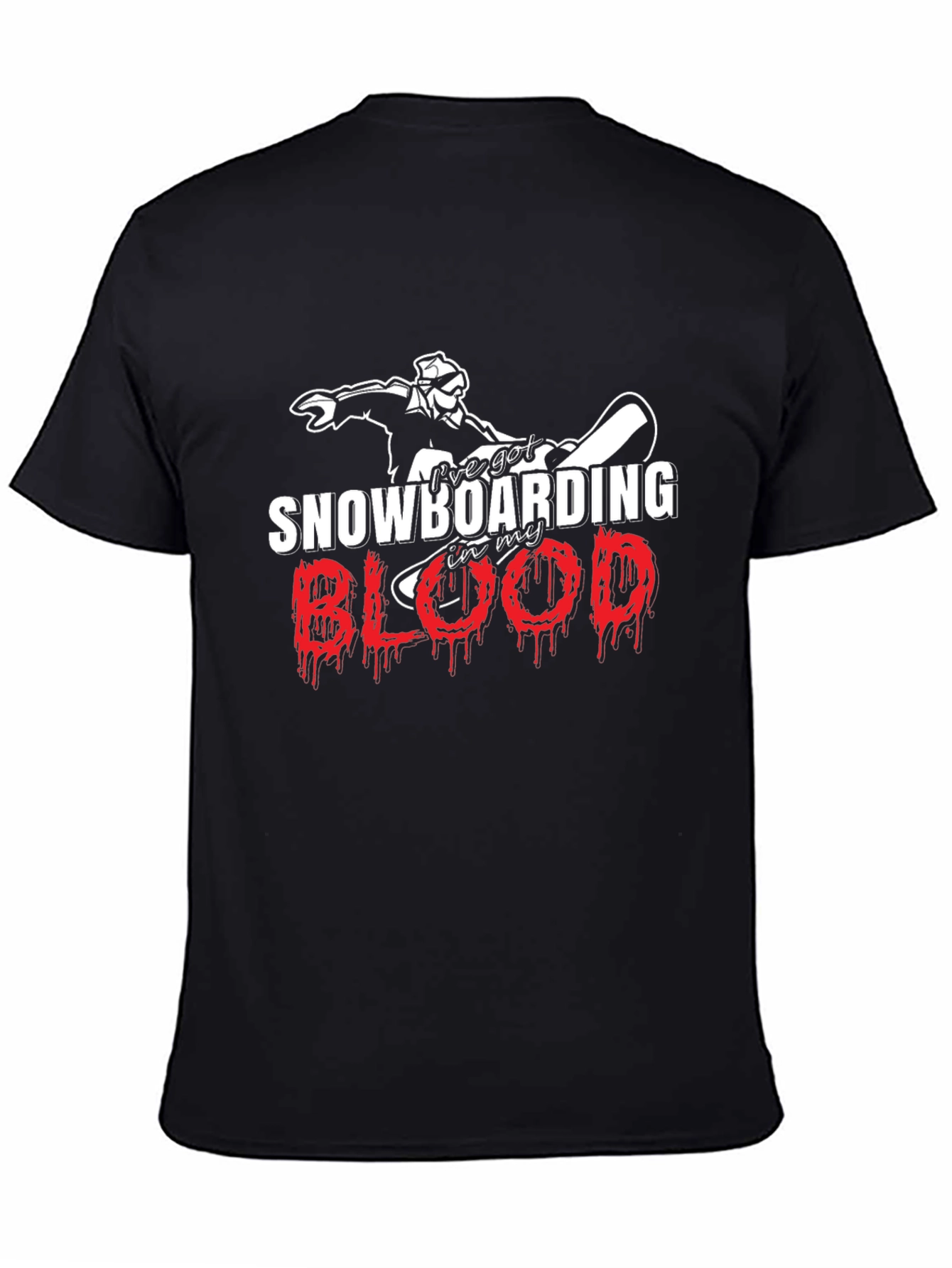 Snowboarding in my Blood T-Shirt
