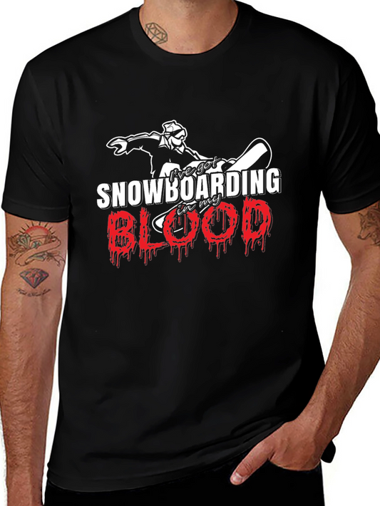 Snowboarding in my Blood T-Shirt