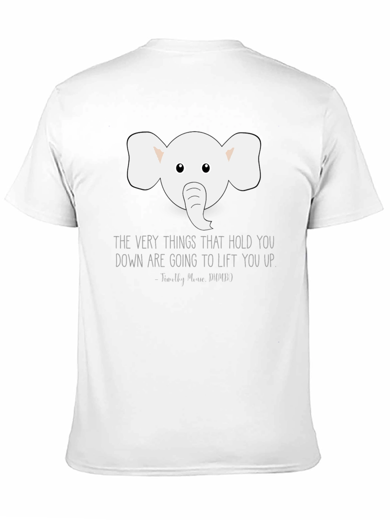 Elephant Inspirational Quote Graphic Tee