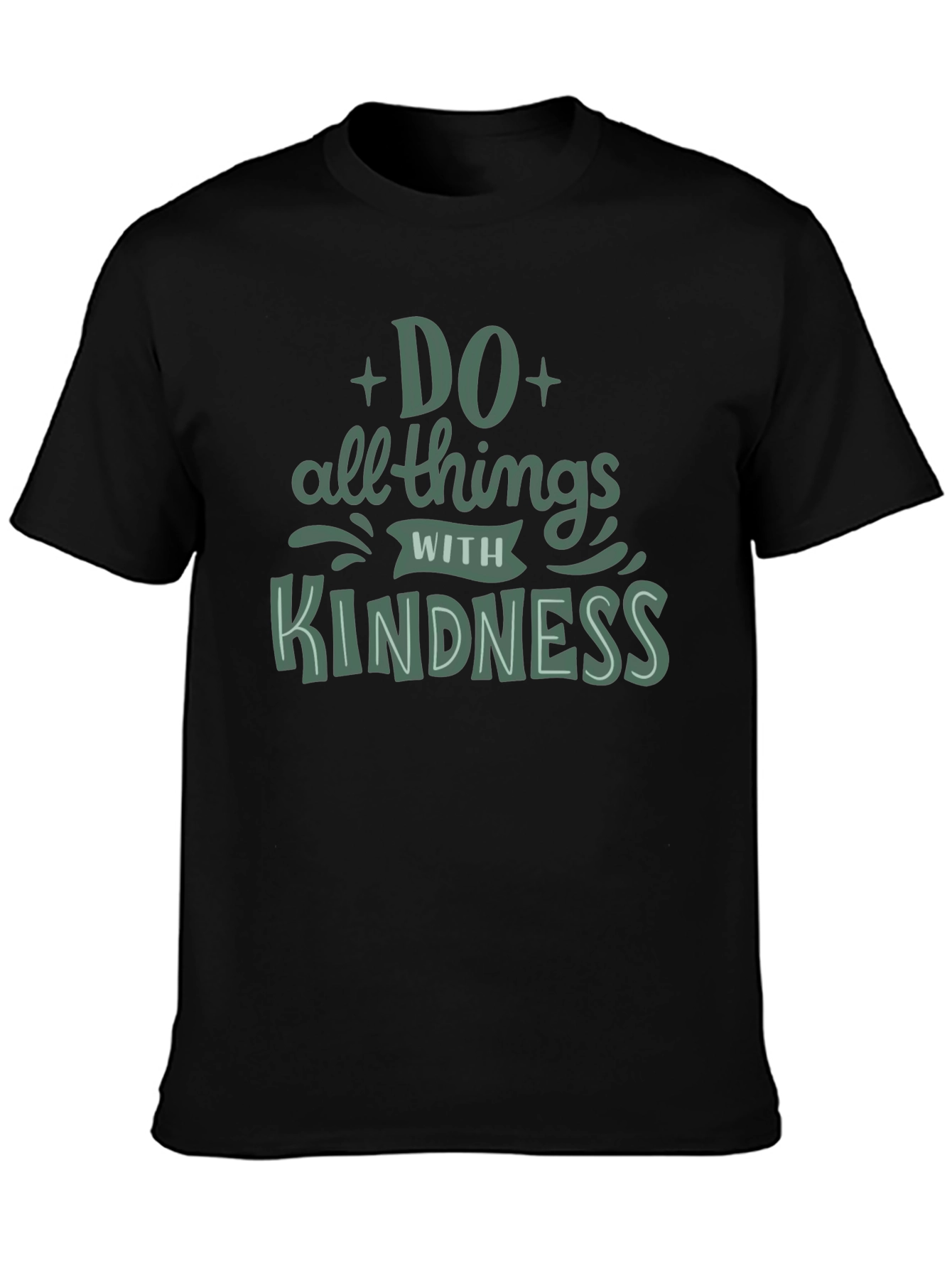 Do All Things With Kindness Black Graphic Tee