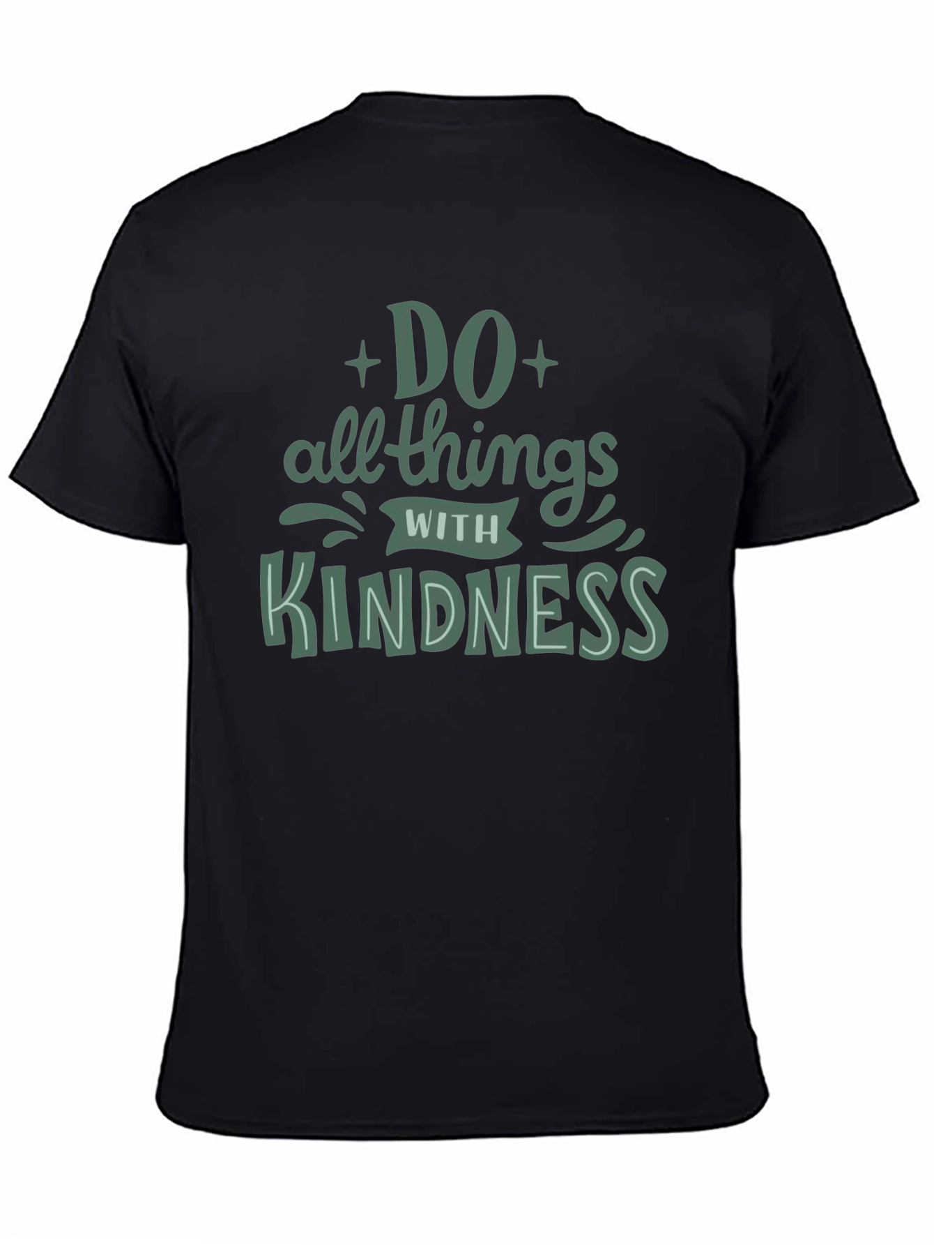 Do All Things With Kindness Black Graphic Tee