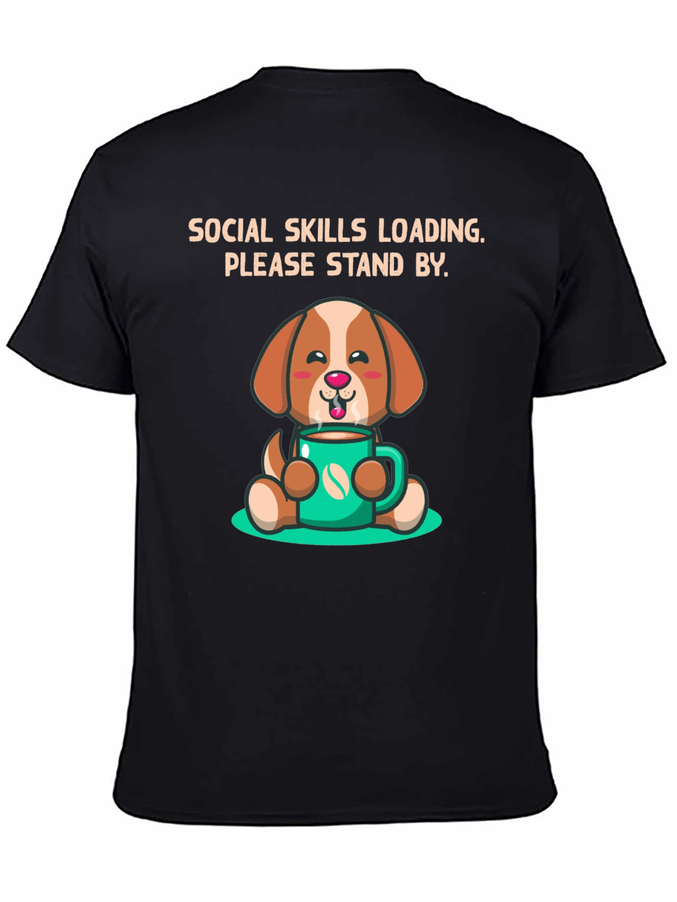 Social Skills Loading Dog T-Shirt