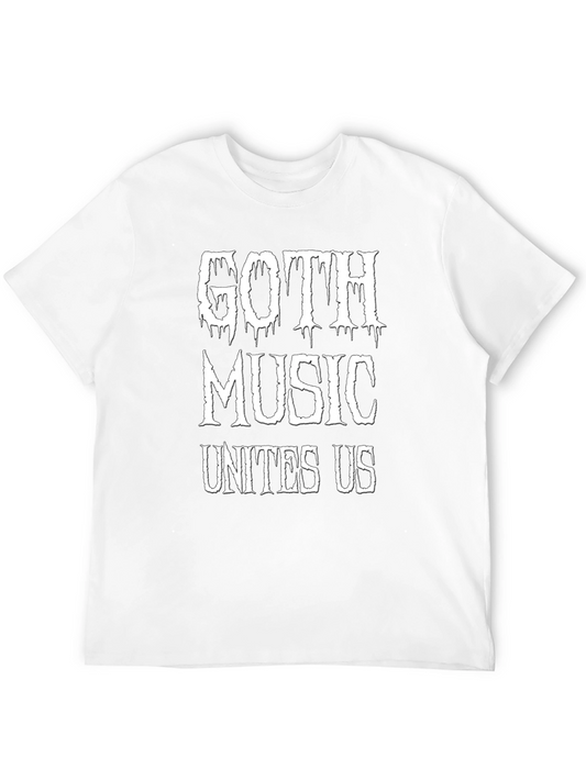 Goth Music Unites Us Black T-Shirt