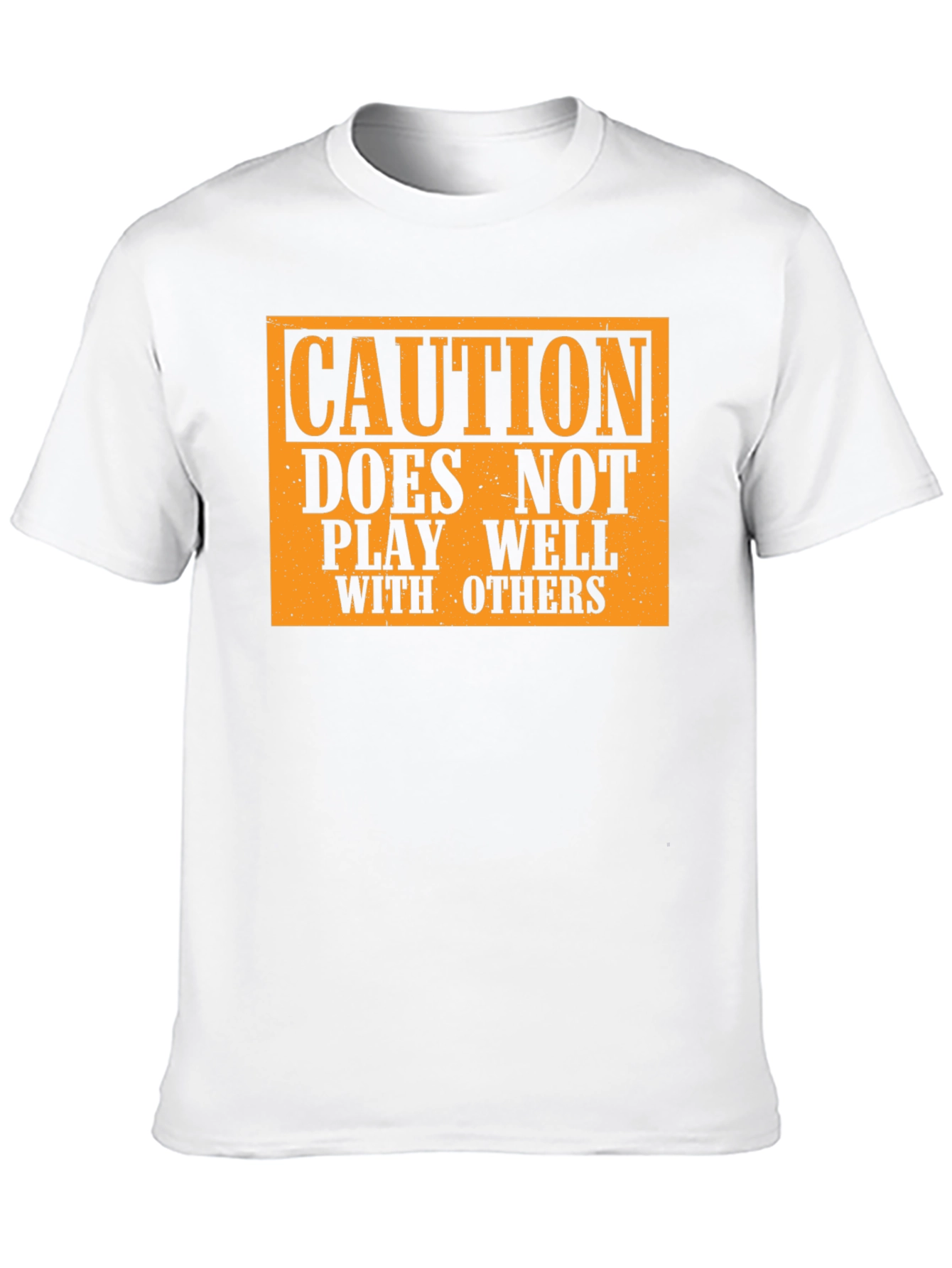 Caution: Doesnt Play Well With Others T-Shirt