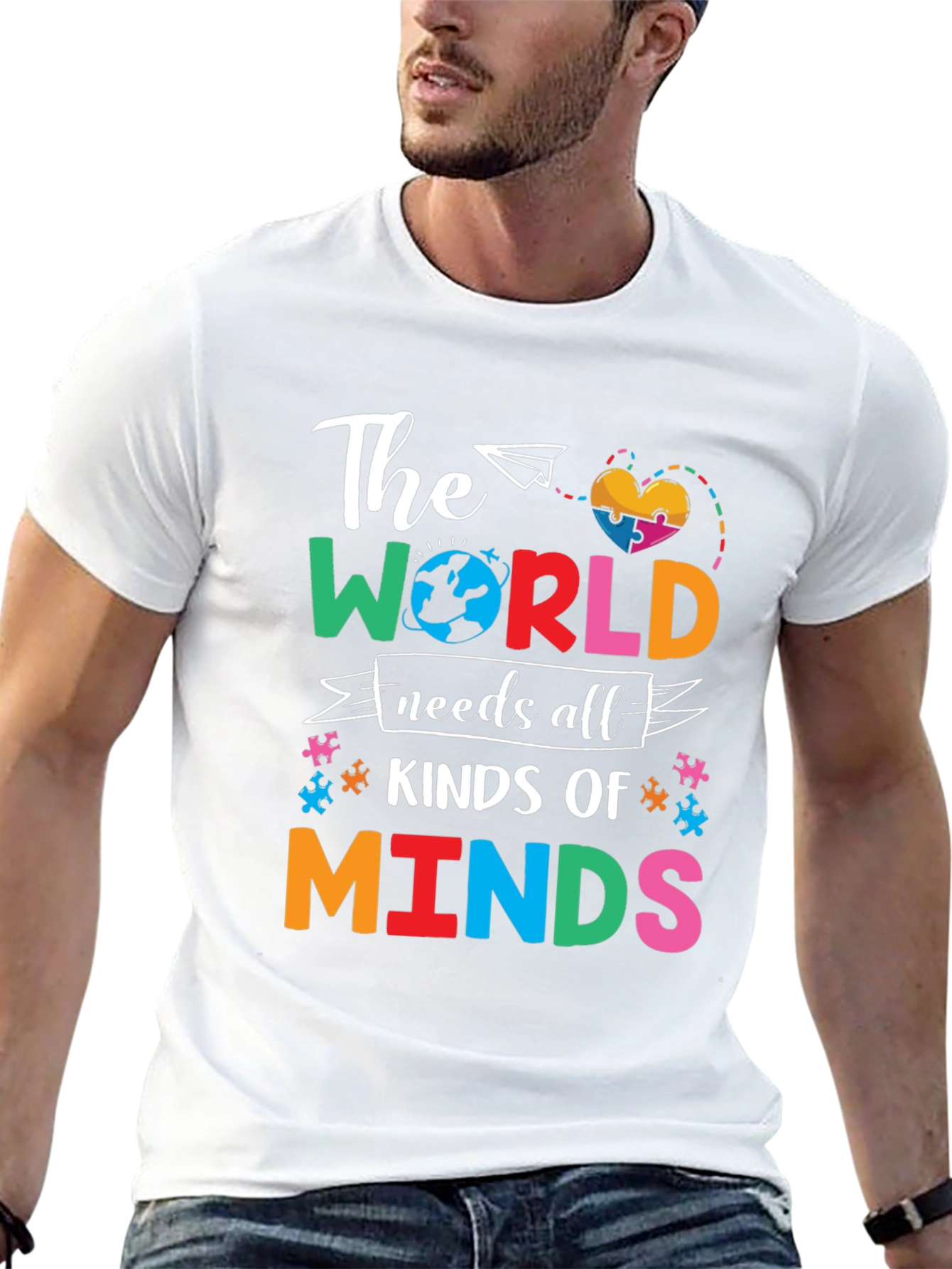The World Needs All Kinds of Minds T-Shirt